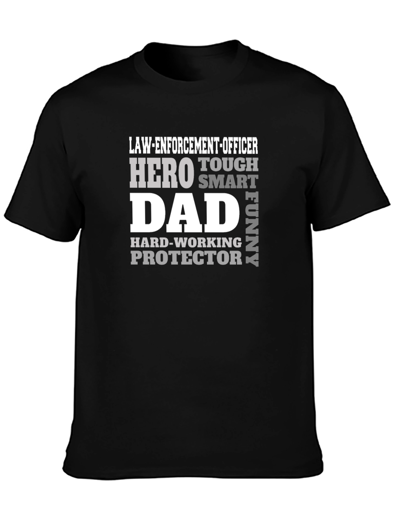 Law Enforcement Dad Hero T-Shirt