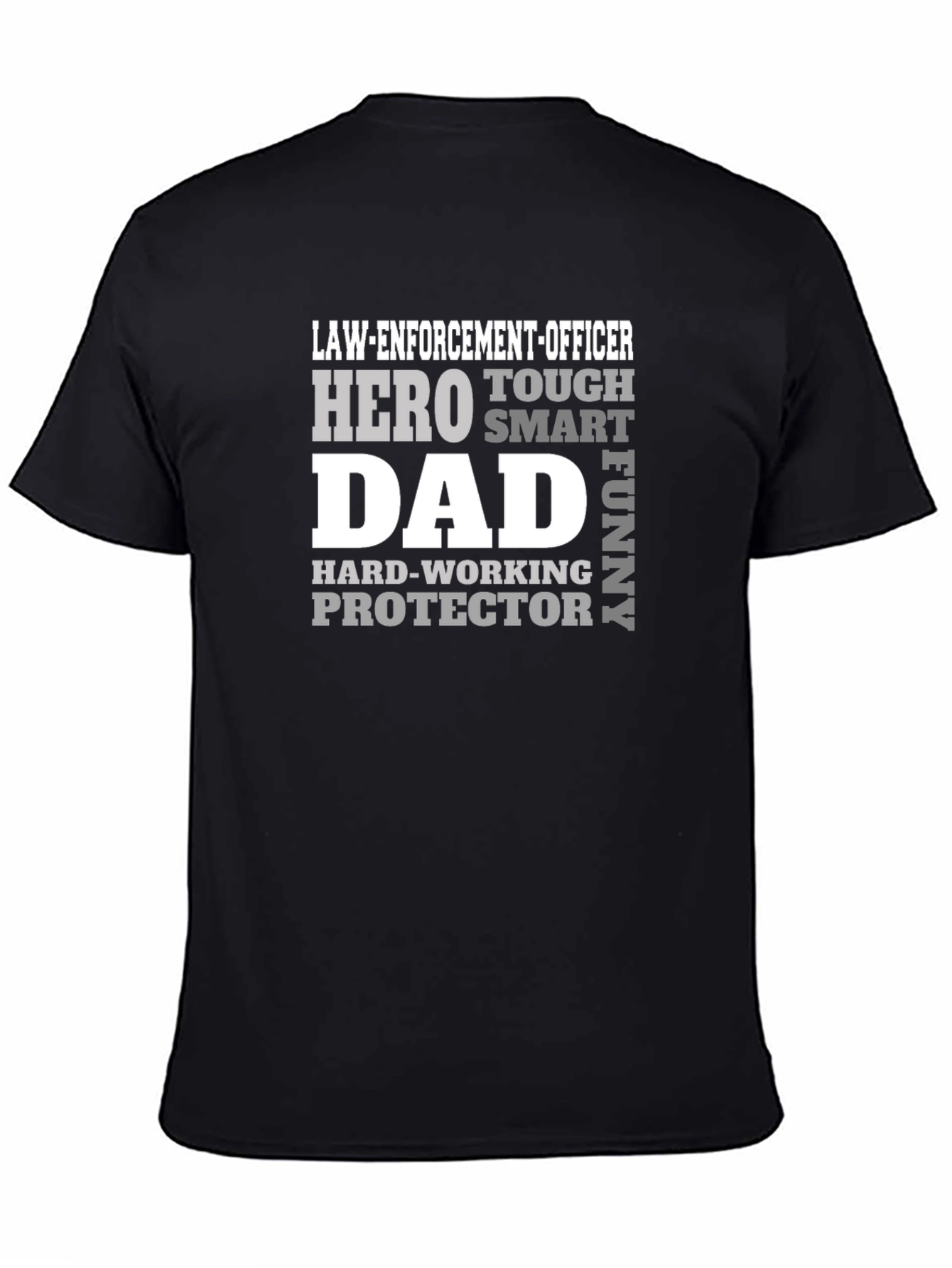 Law Enforcement Dad Hero T-Shirt