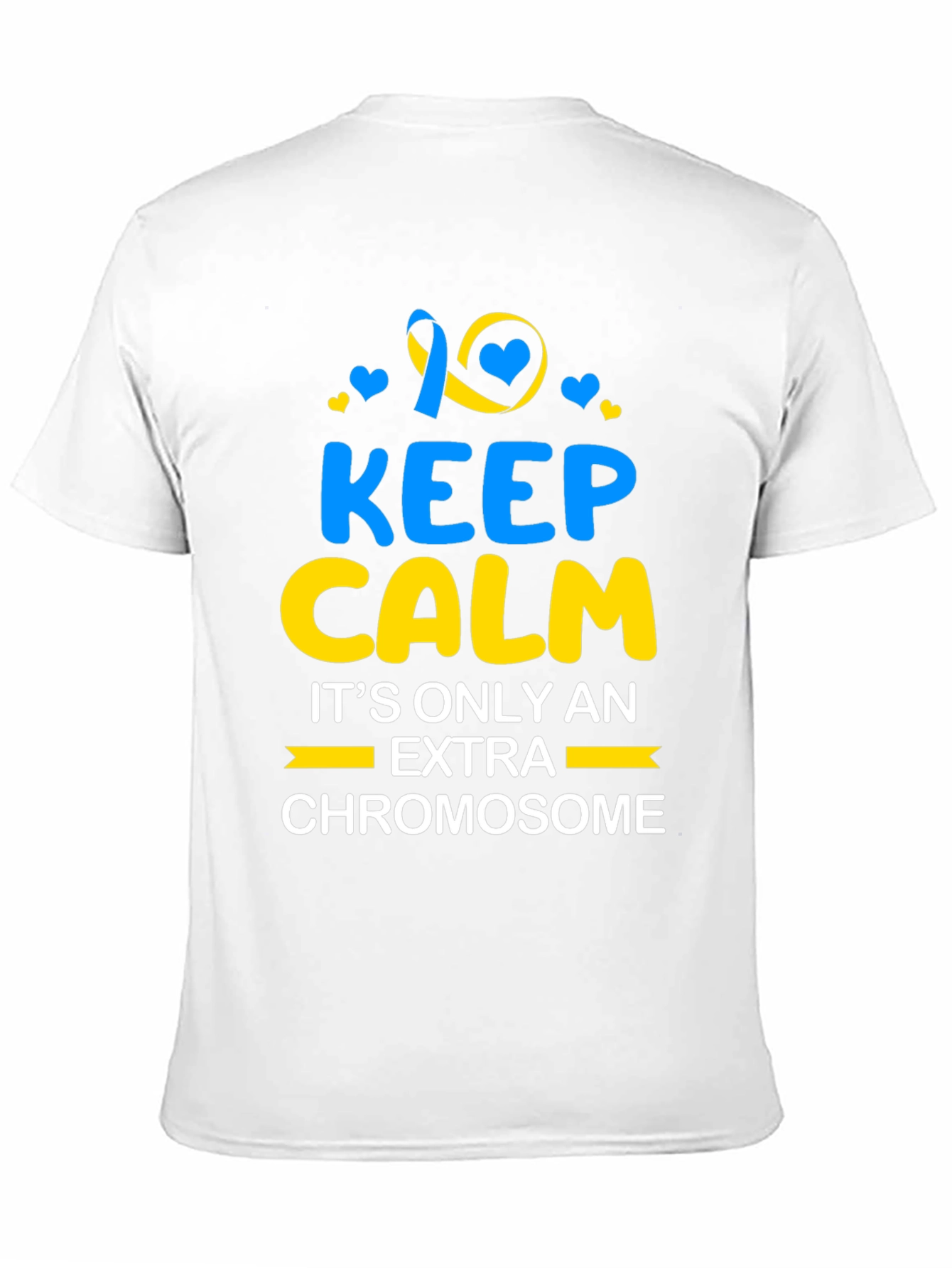 Keep Calm Extra Chromosome T-Shirt Down Syndrome Awareness