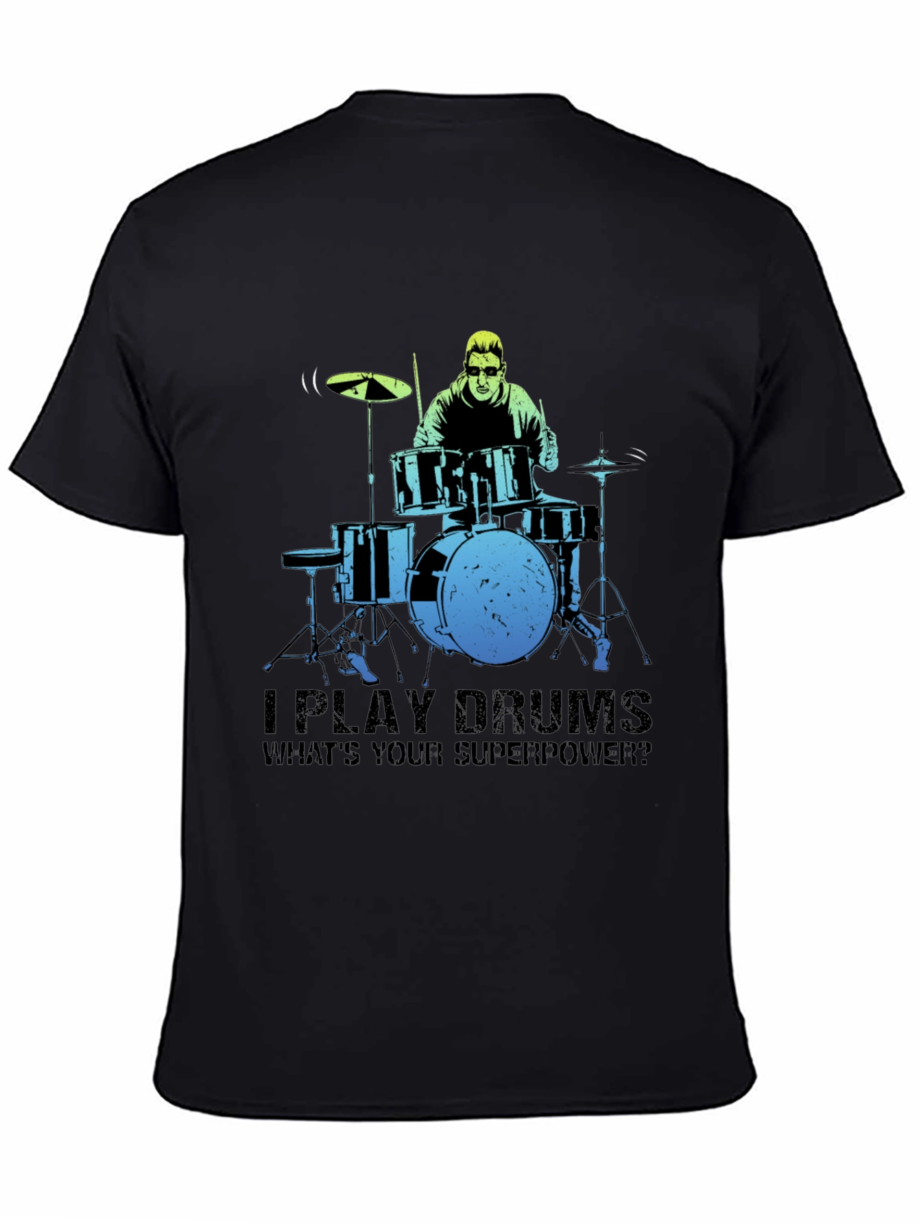Drummer Superpower Graphic Tee - Music Lover Gift