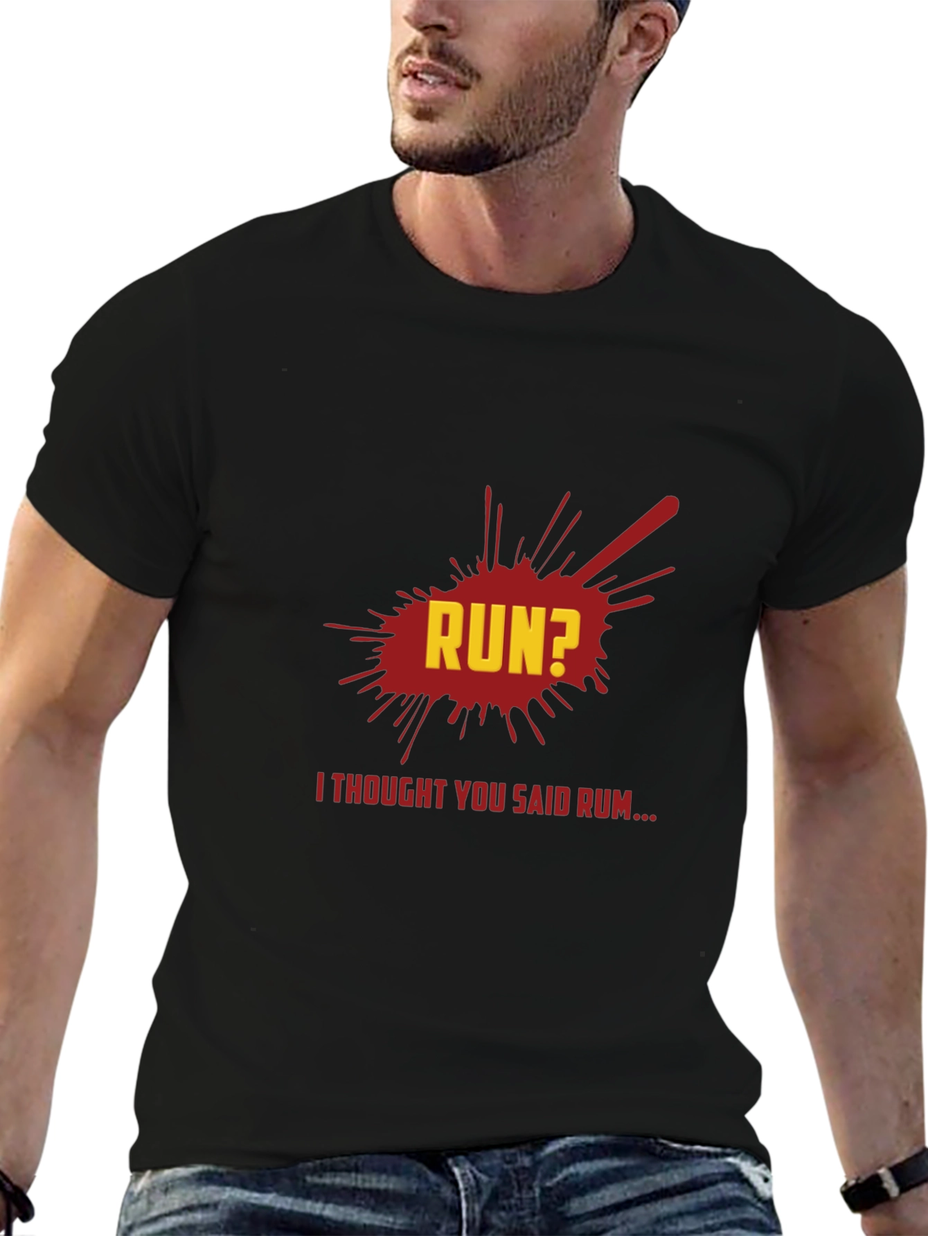 Run? I Thought You Said Rum T-Shirt