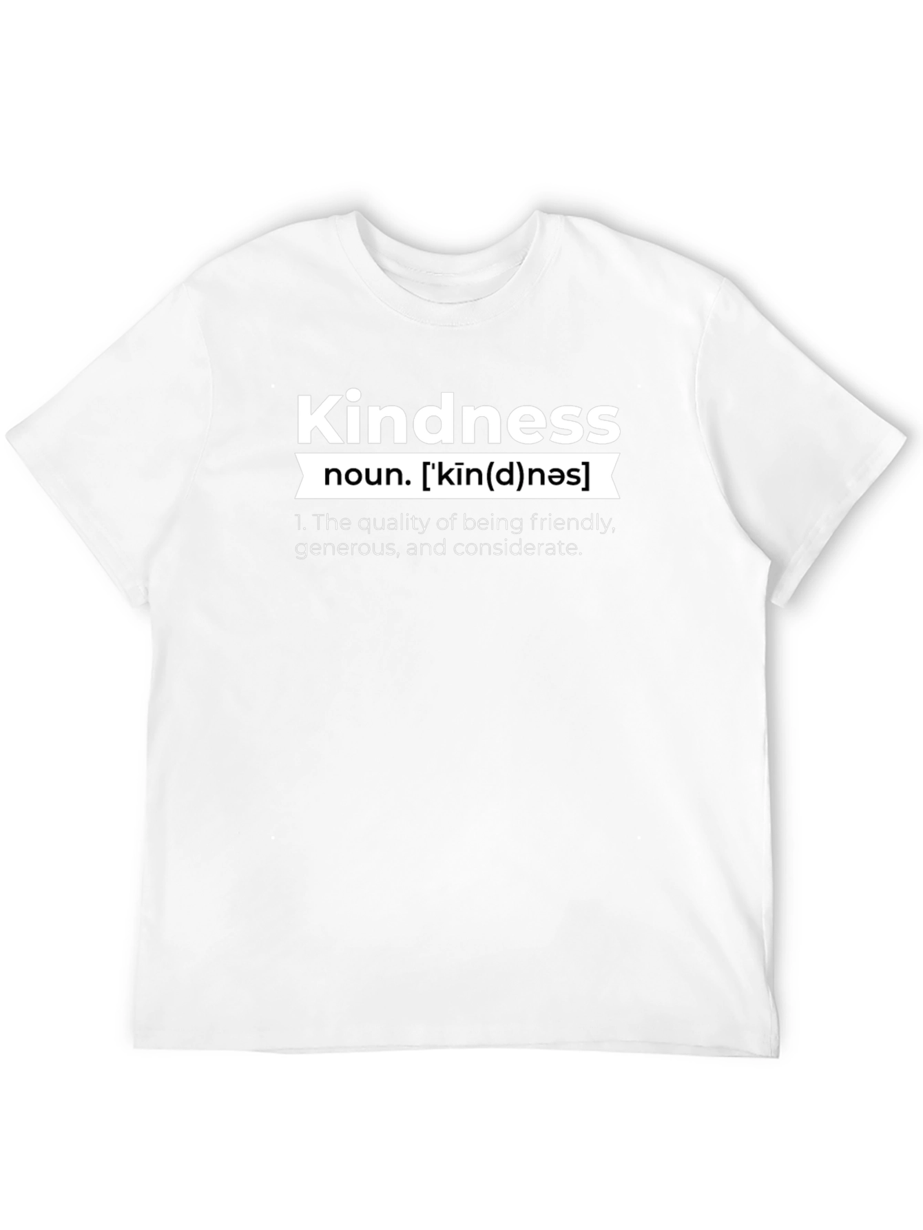 Kindness Definition Black T-Shirt