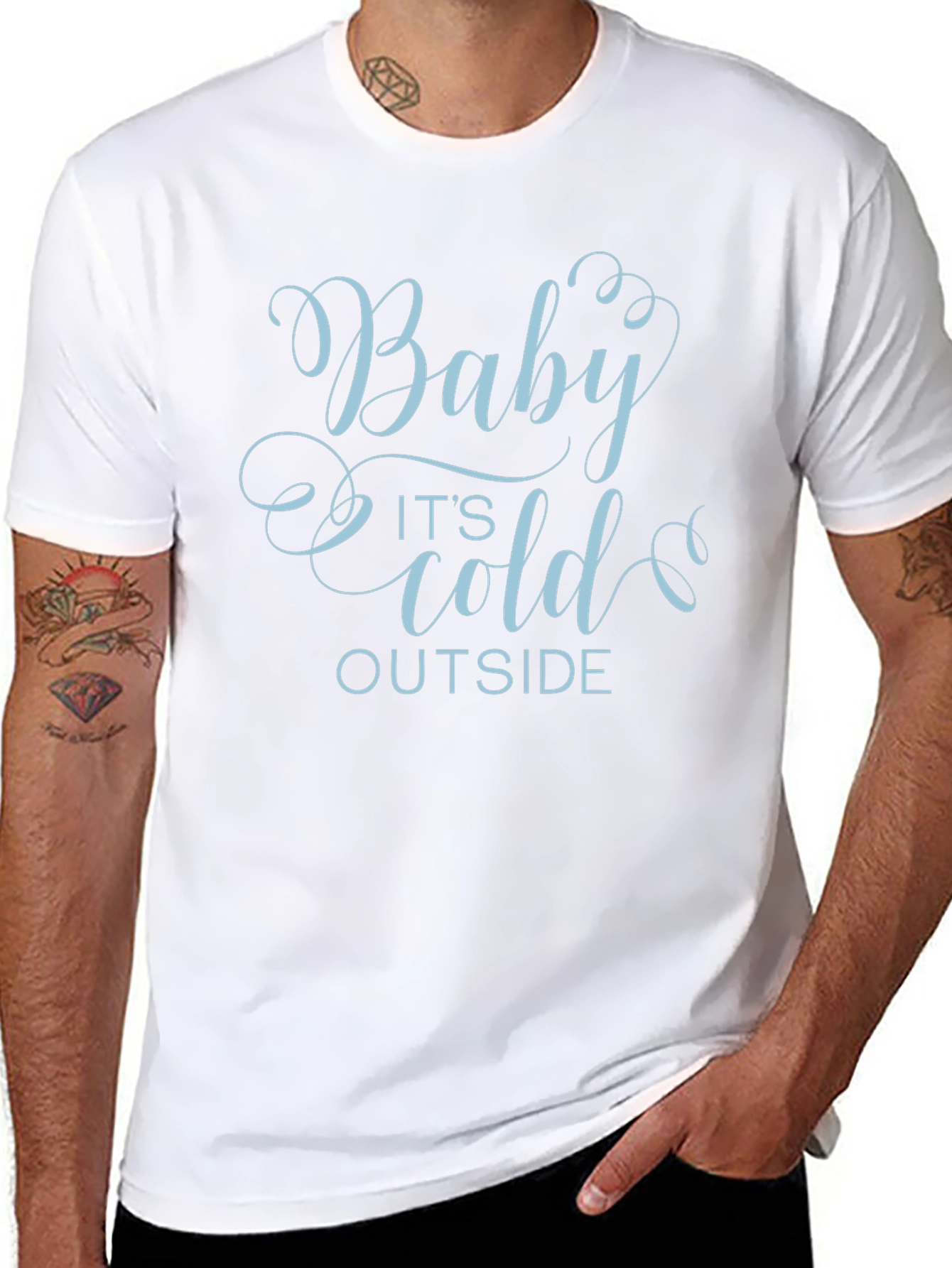 Baby Its Cold Outside Graphic T-Shirt