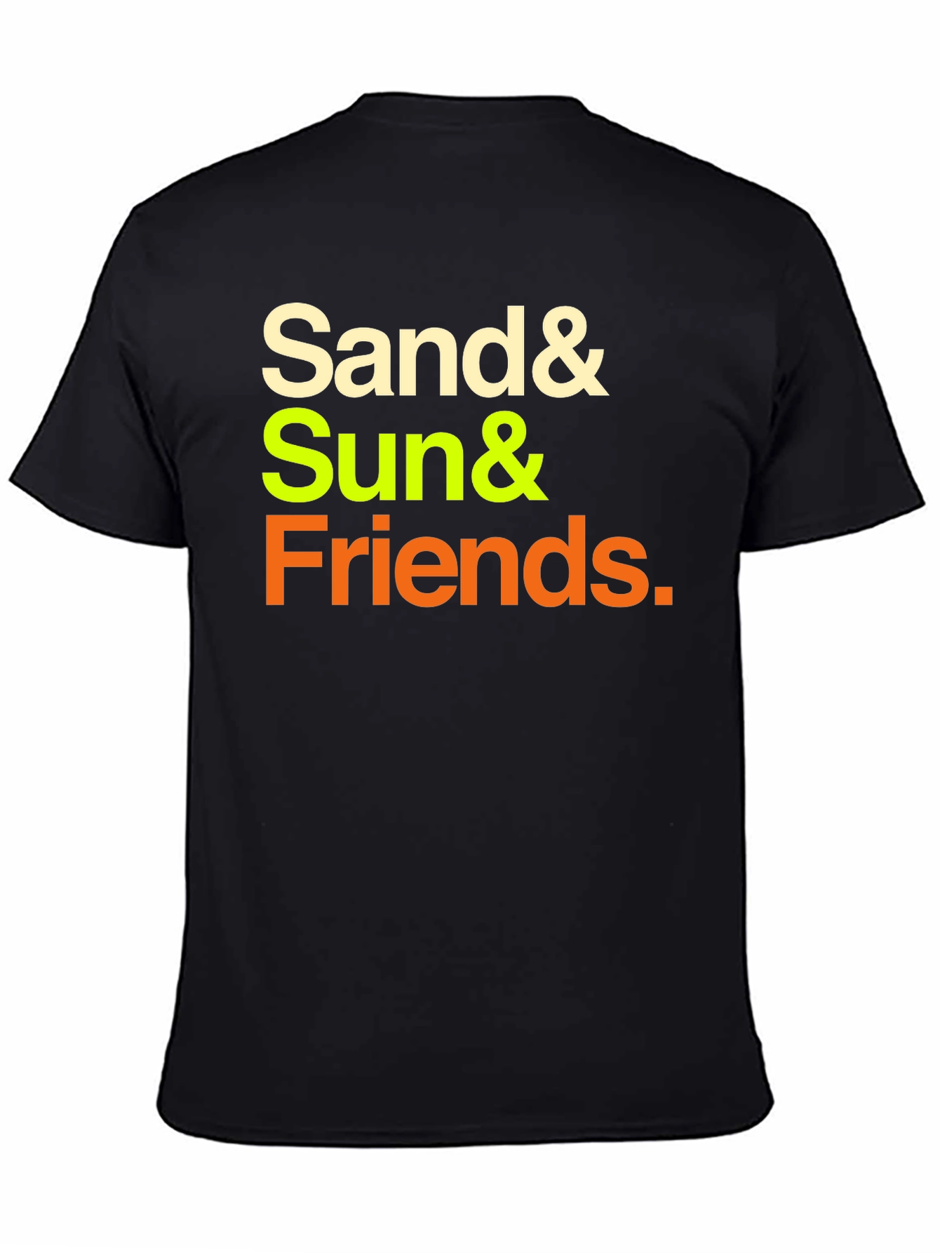 Sand & Sun & Friends T-Shirt
