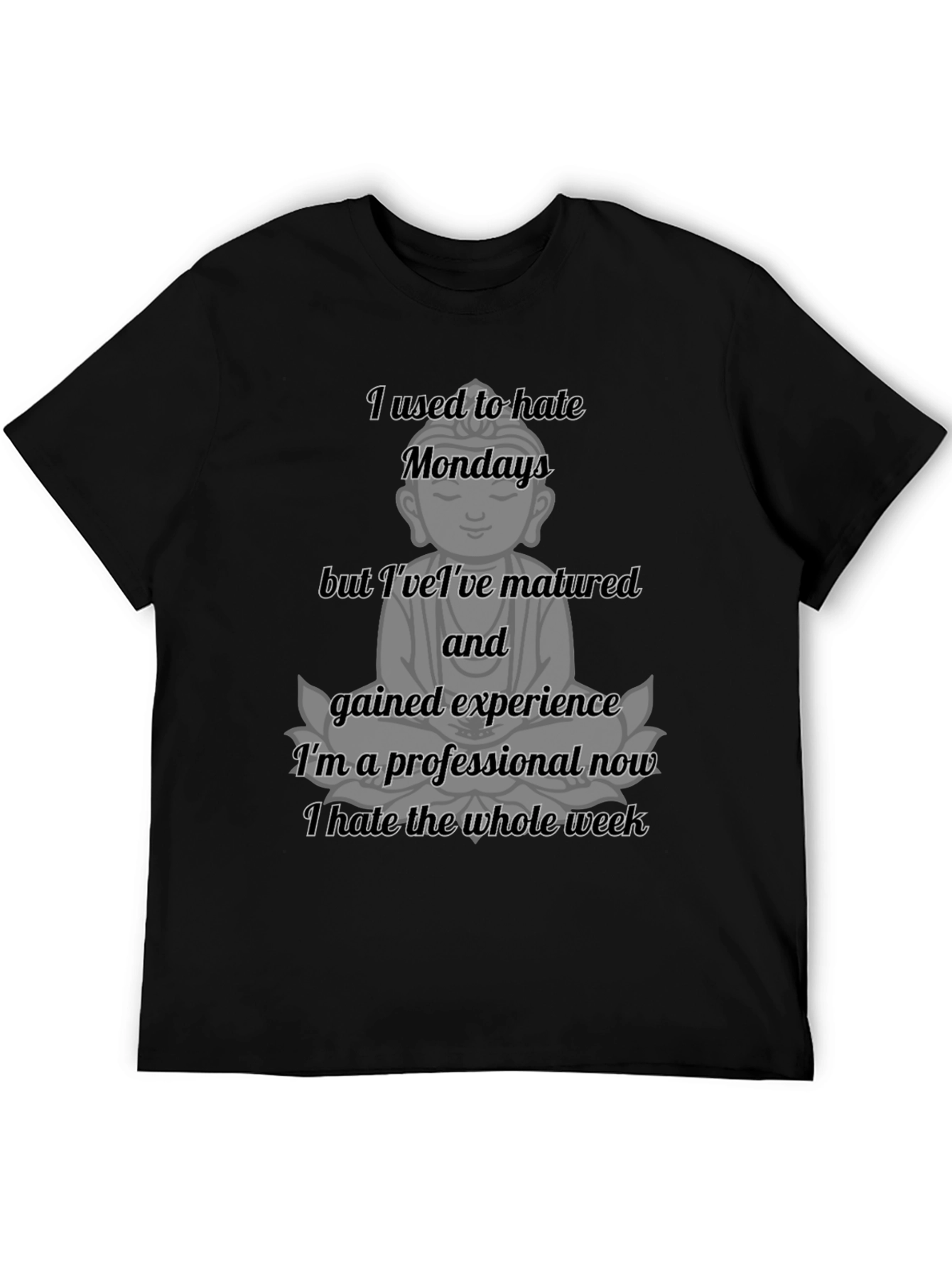 Funny Buddha Monday Hater T-Shirt
