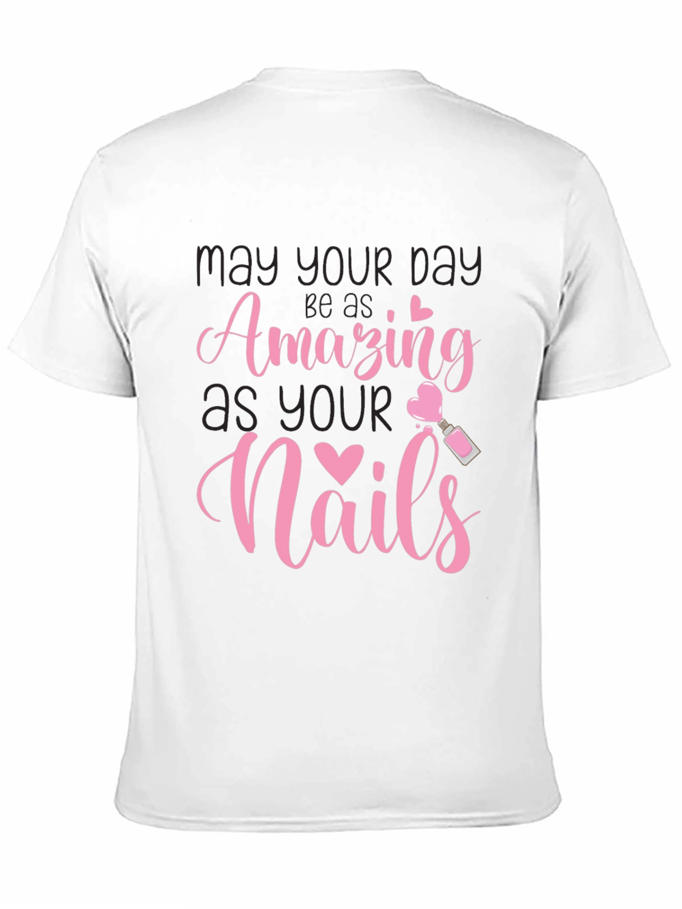 Amazing Nails T-Shirt - Manicure Lover Tee