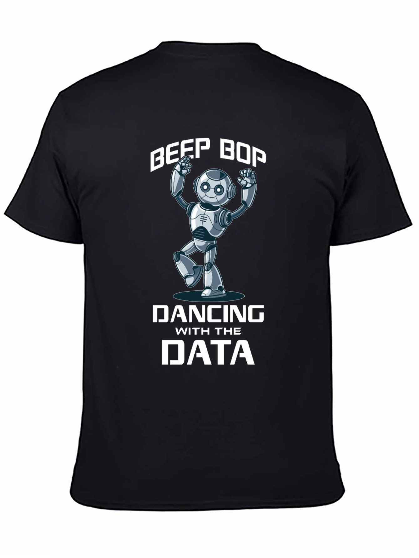 Beep Bop Dancing with the Data T-Shirt