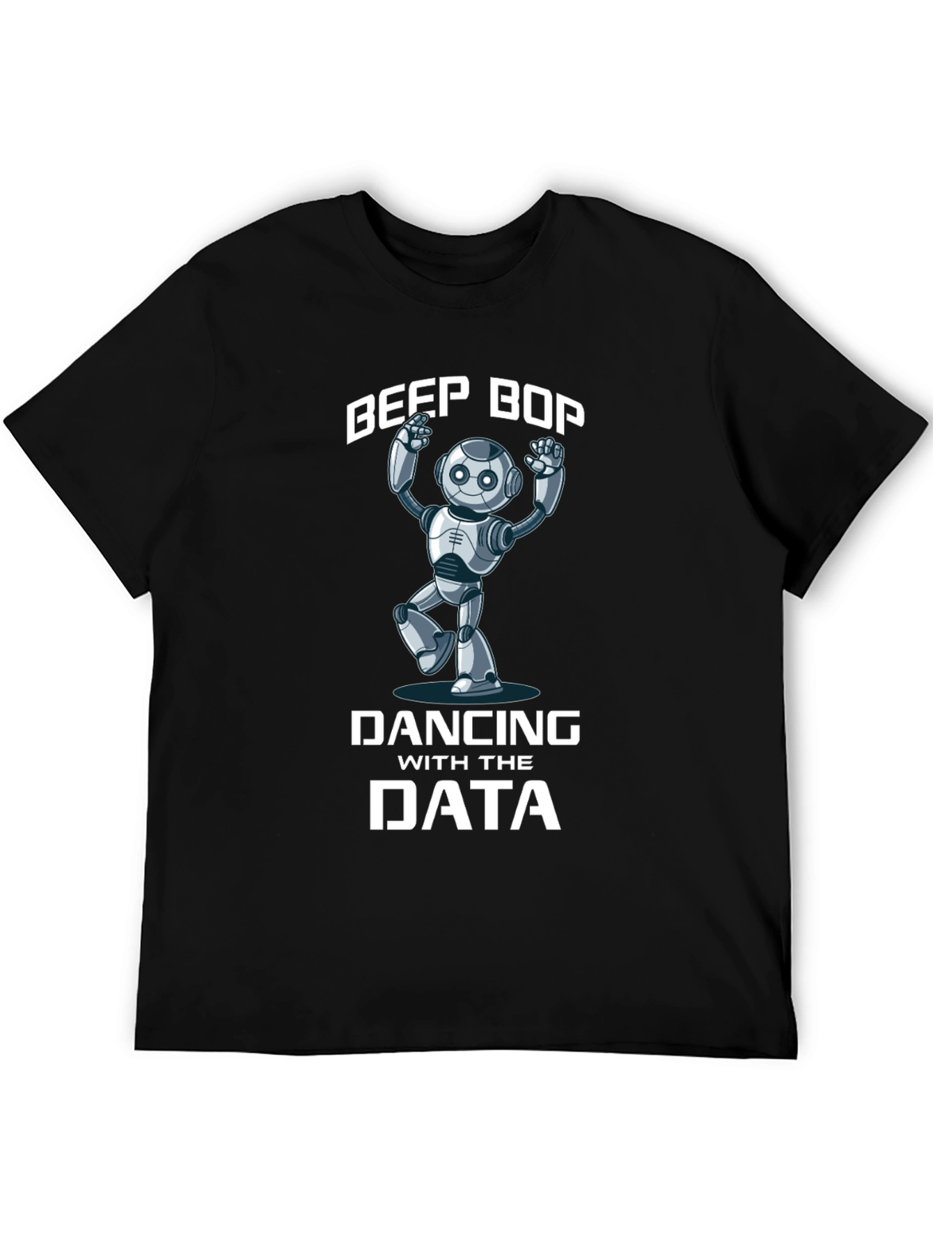 Beep Bop Dancing with the Data T-Shirt