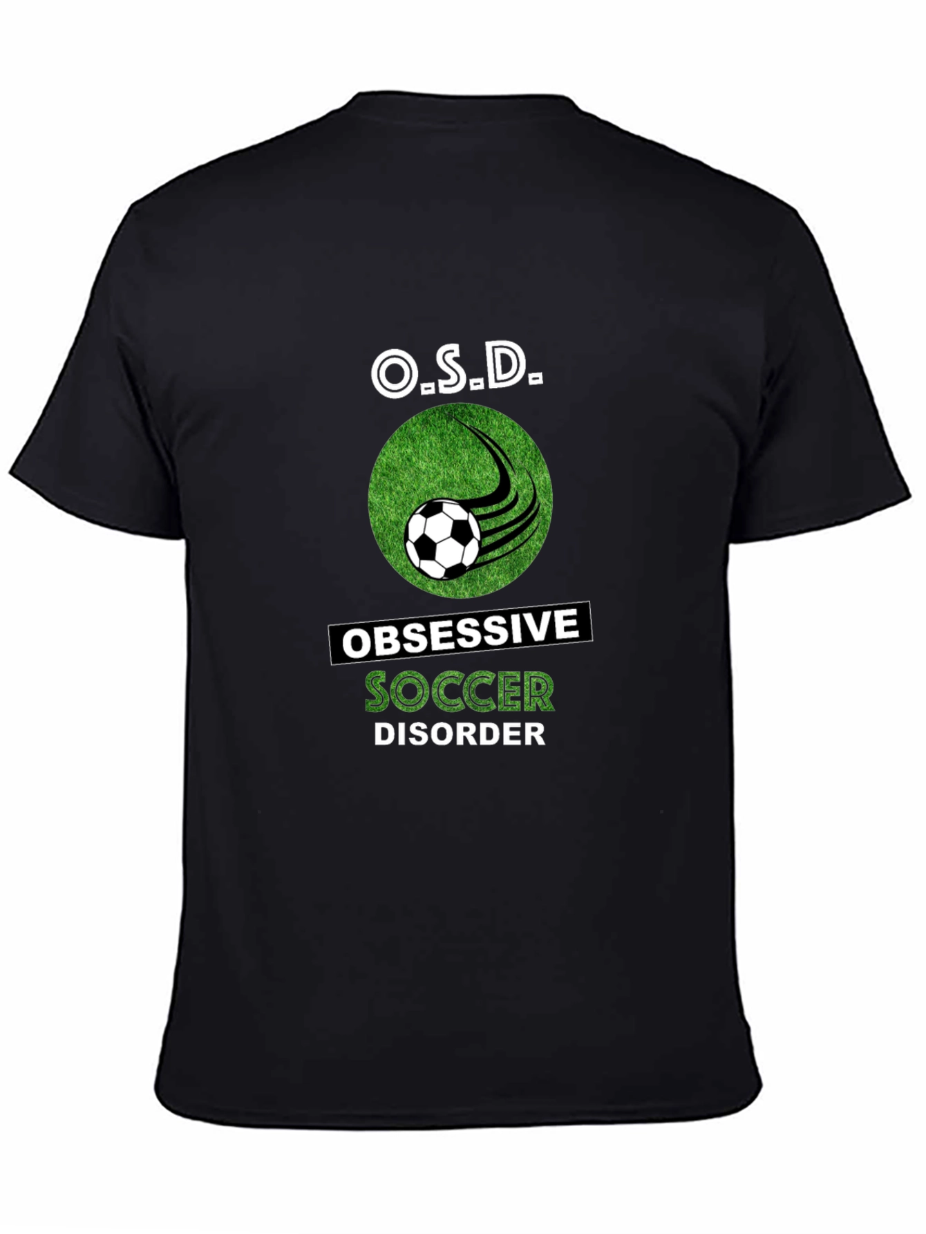Obsessive Soccer Disorder Graphic Tee