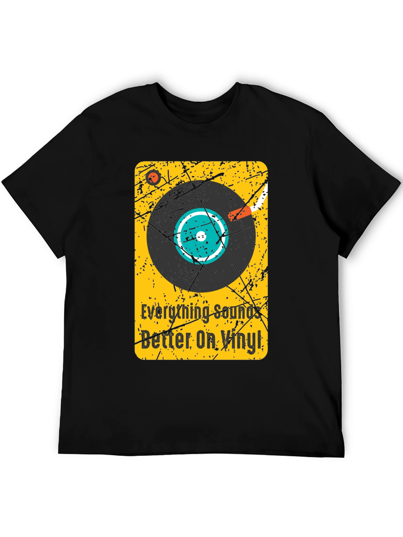 Everything Sounds Better On Vinyl T-Shirt