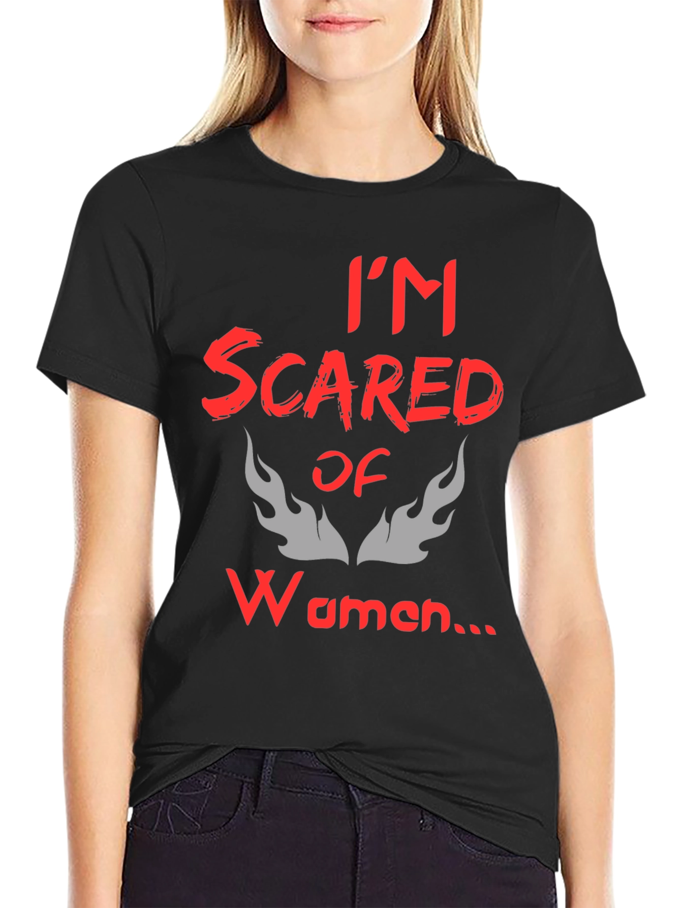 Im Scared of Women T-Shirt - Novelty Graphic Tee
