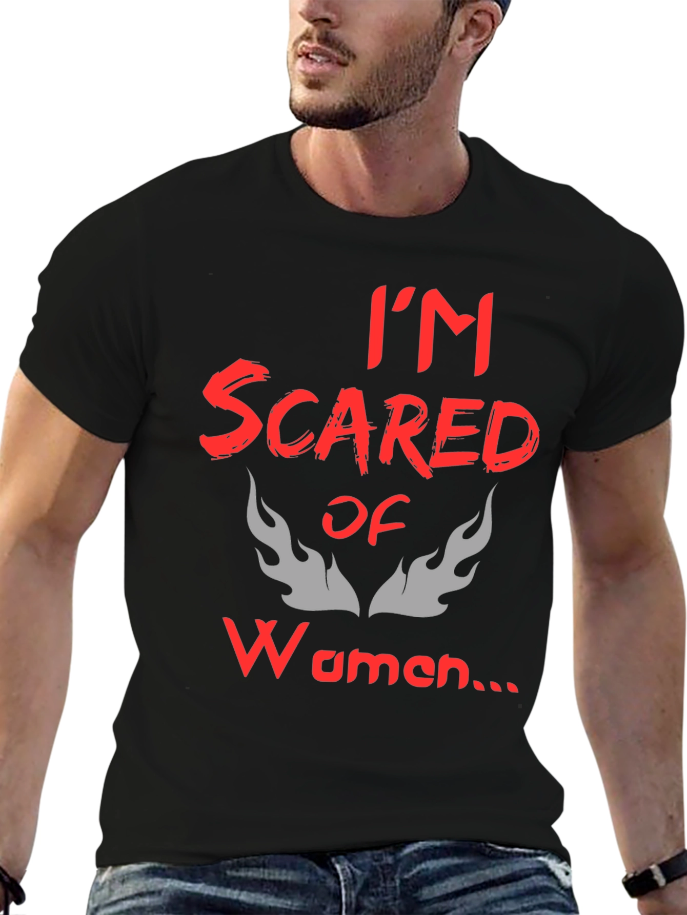 Im Scared of Women T-Shirt - Novelty Graphic Tee