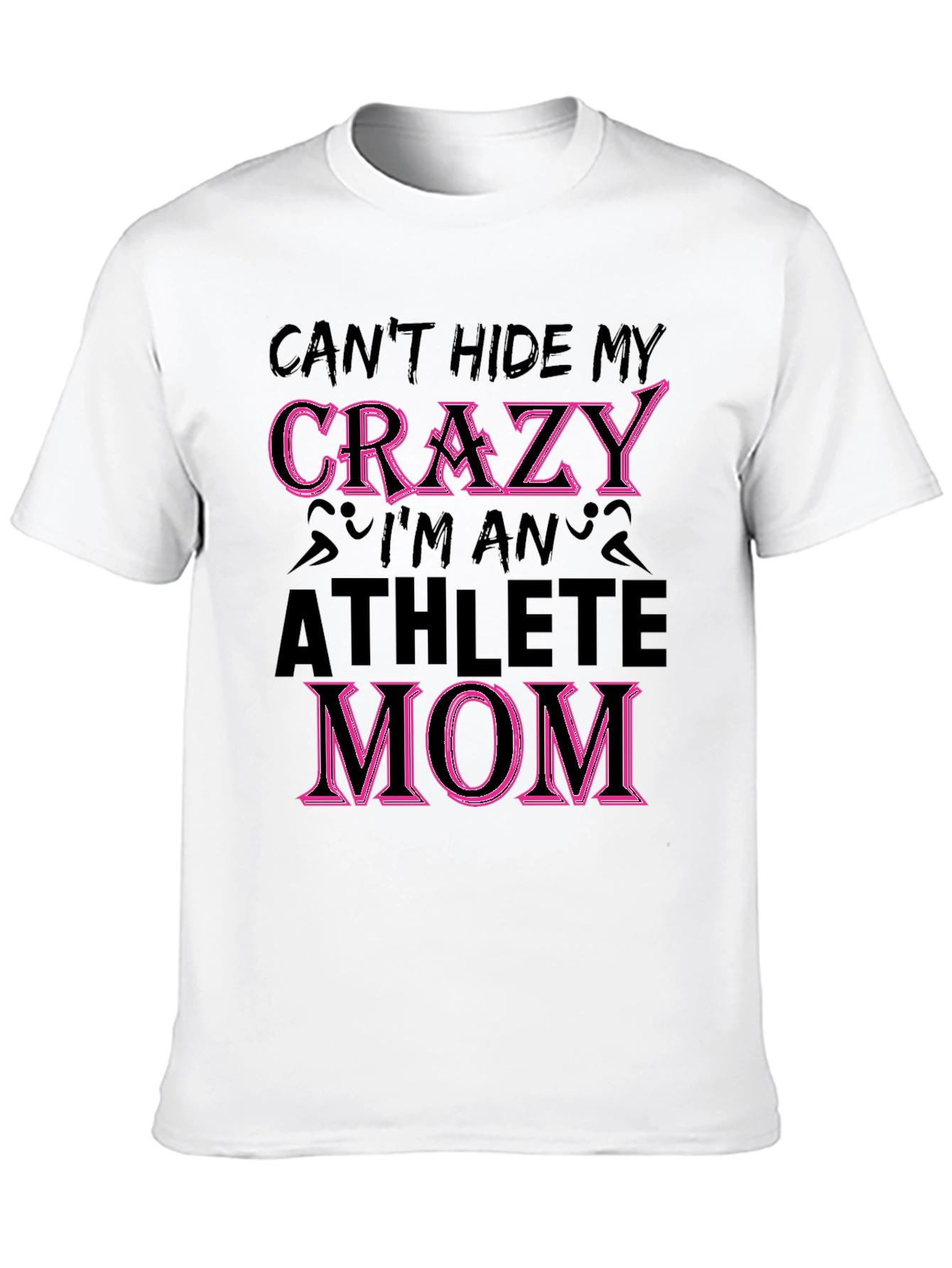 Crazy Athlete Mom Graphic T-Shirt
