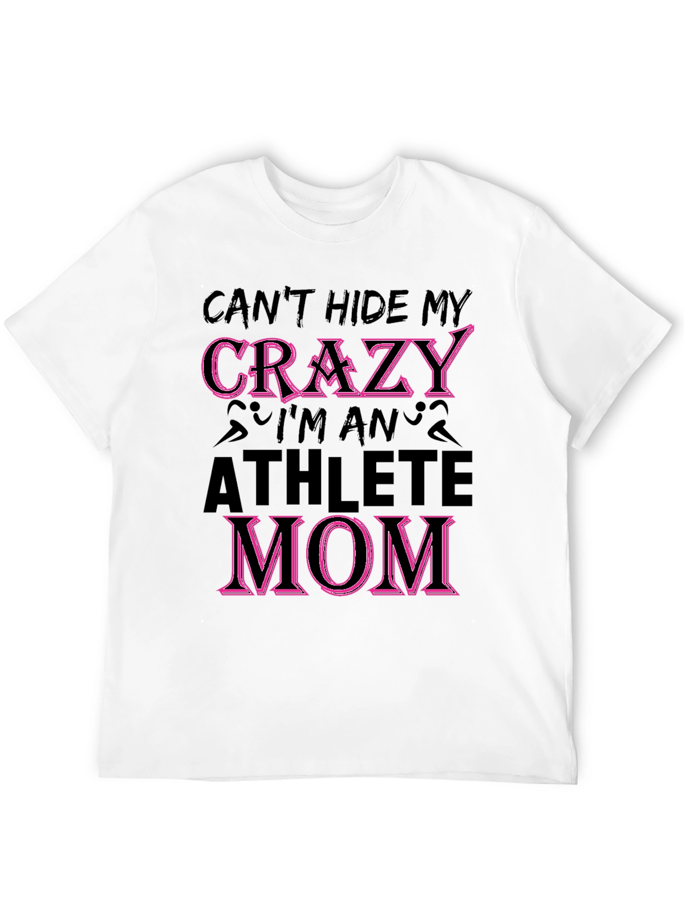 Crazy Athlete Mom Graphic T-Shirt