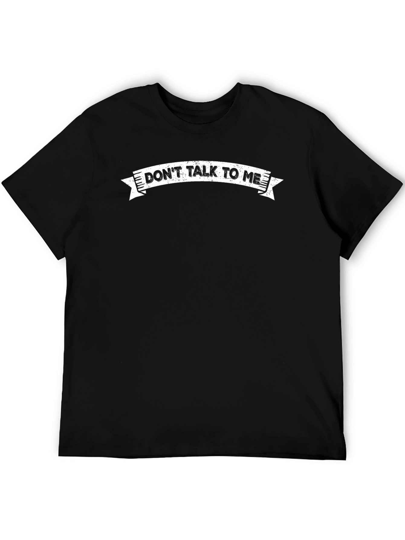 Dont Talk To Me Graphic Tee - Black T-Shirt