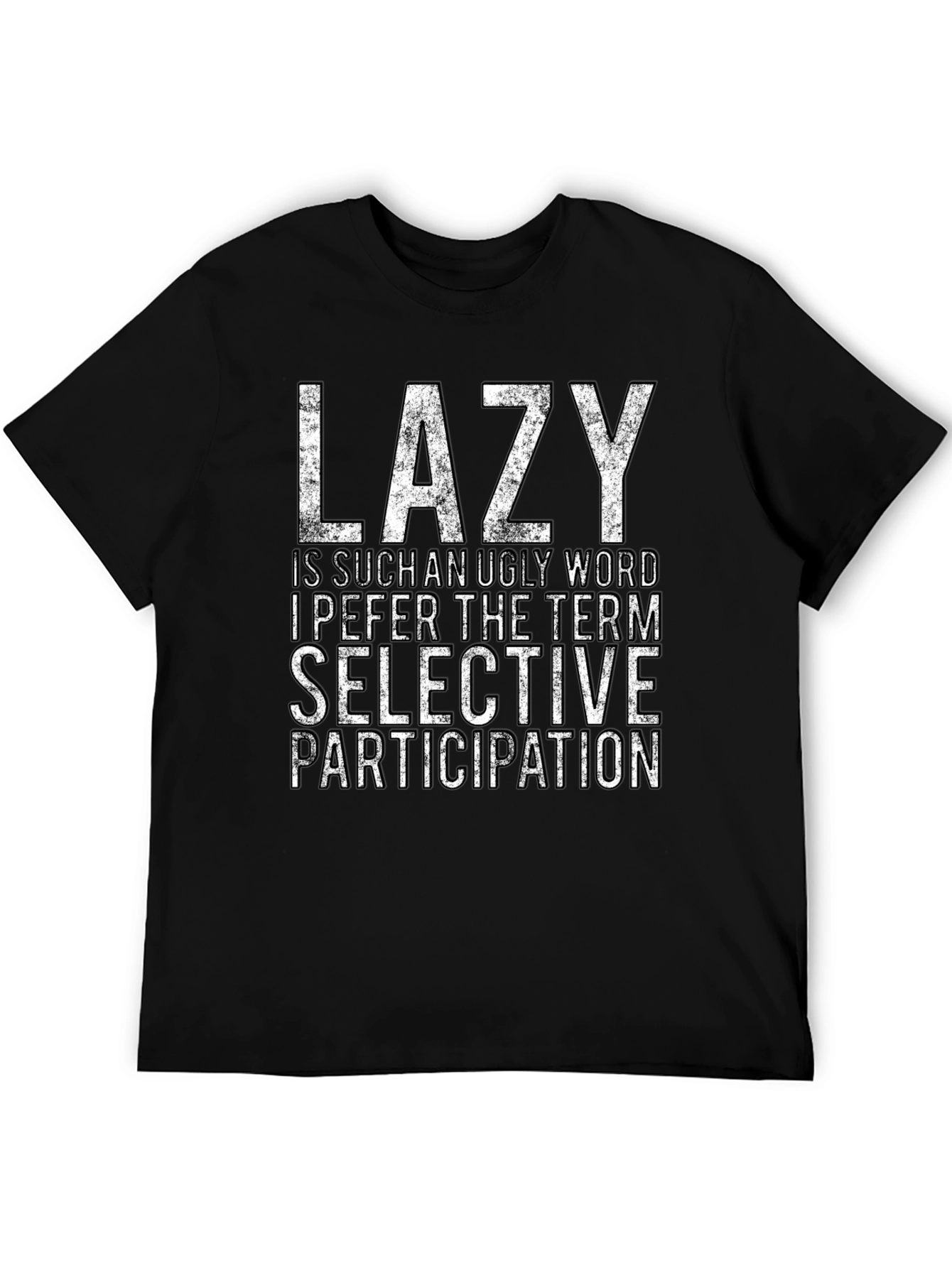 Lazy Funny Graphic Novelty T-Shirt