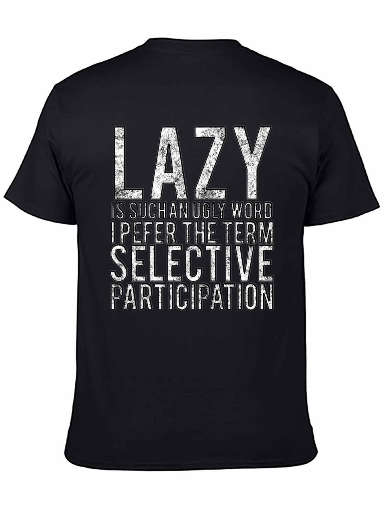 Lazy Funny Graphic Novelty T-Shirt