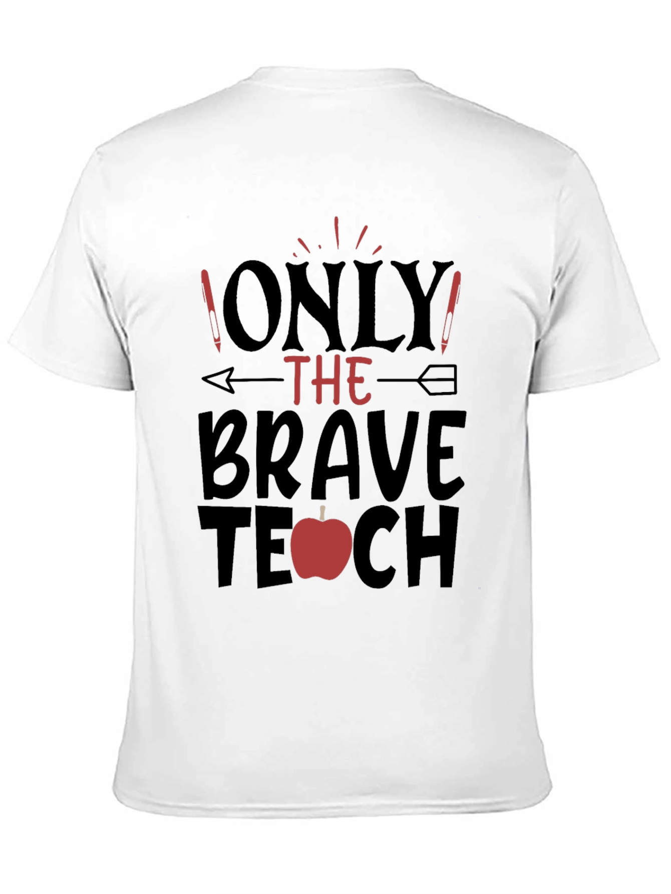 Brave Teacher T-Shirt - Apple Design
