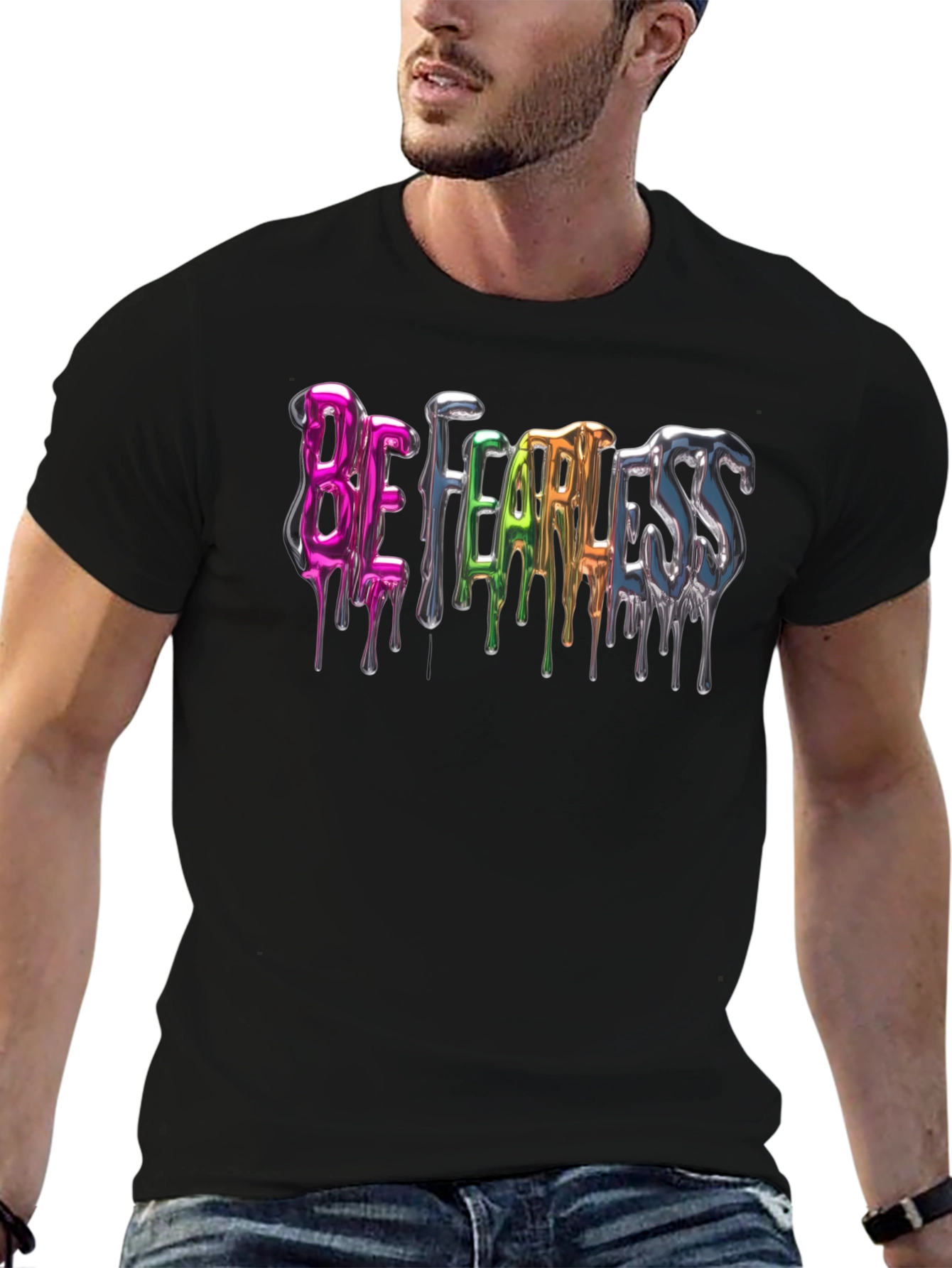 Be Fearless Graphic Tee - Dripping Metal Design
