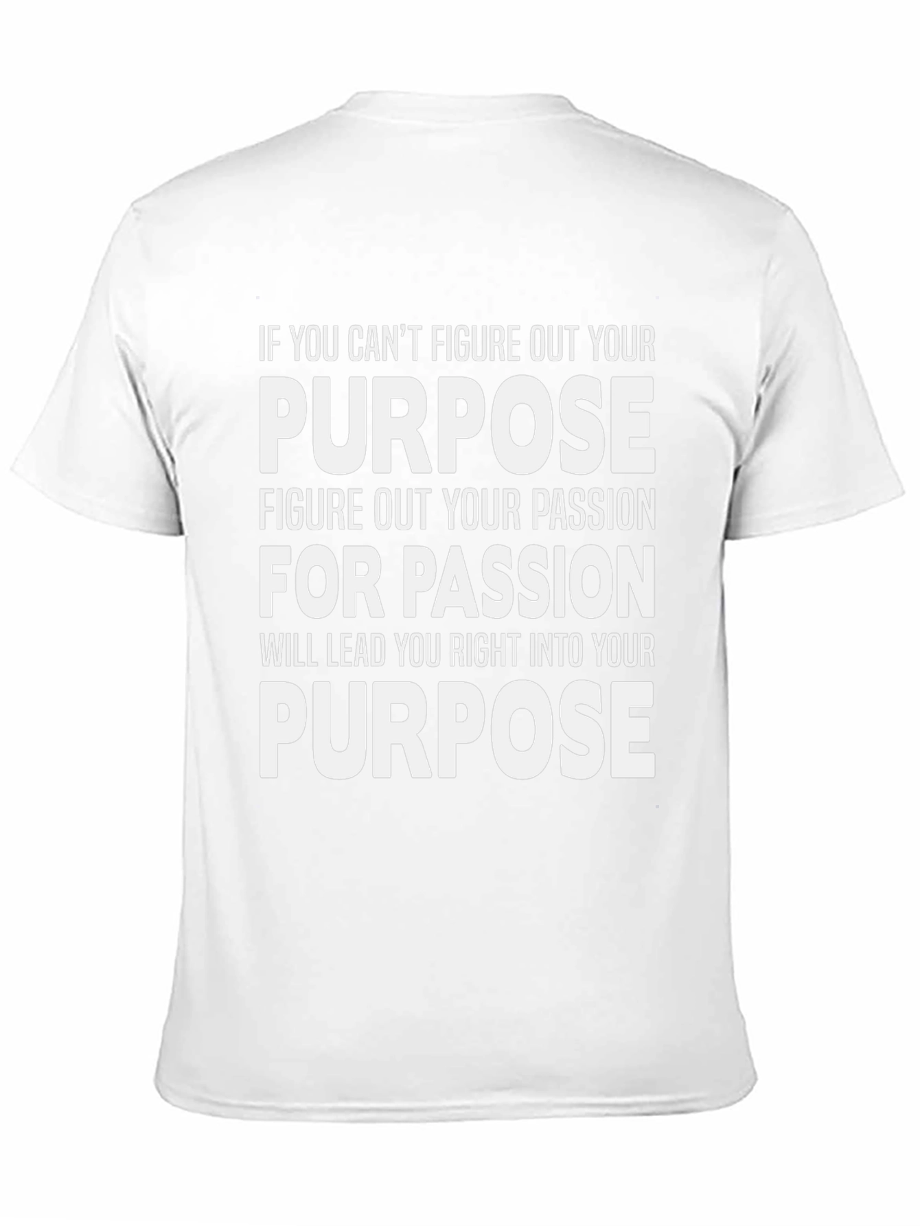 Purpose & Passion Graphic T-Shirt - Motivational Tee