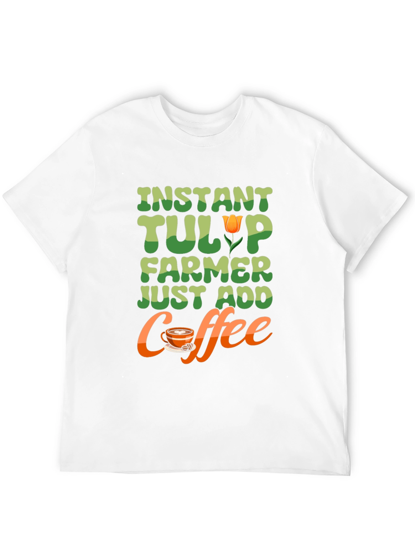 Instant Tulip Farmer T-Shirt