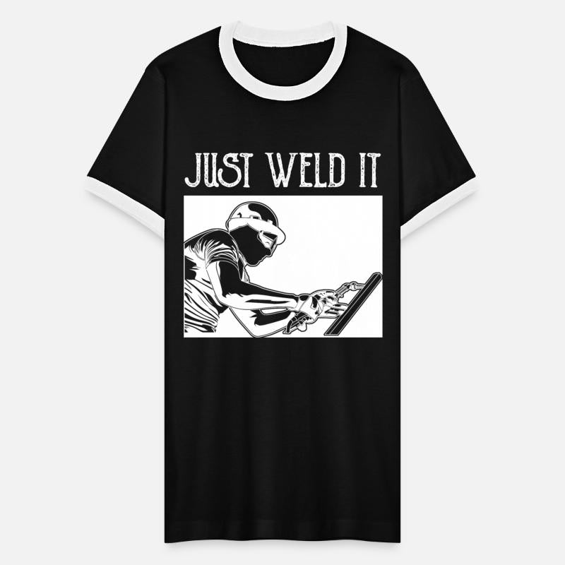 Just Weld It
