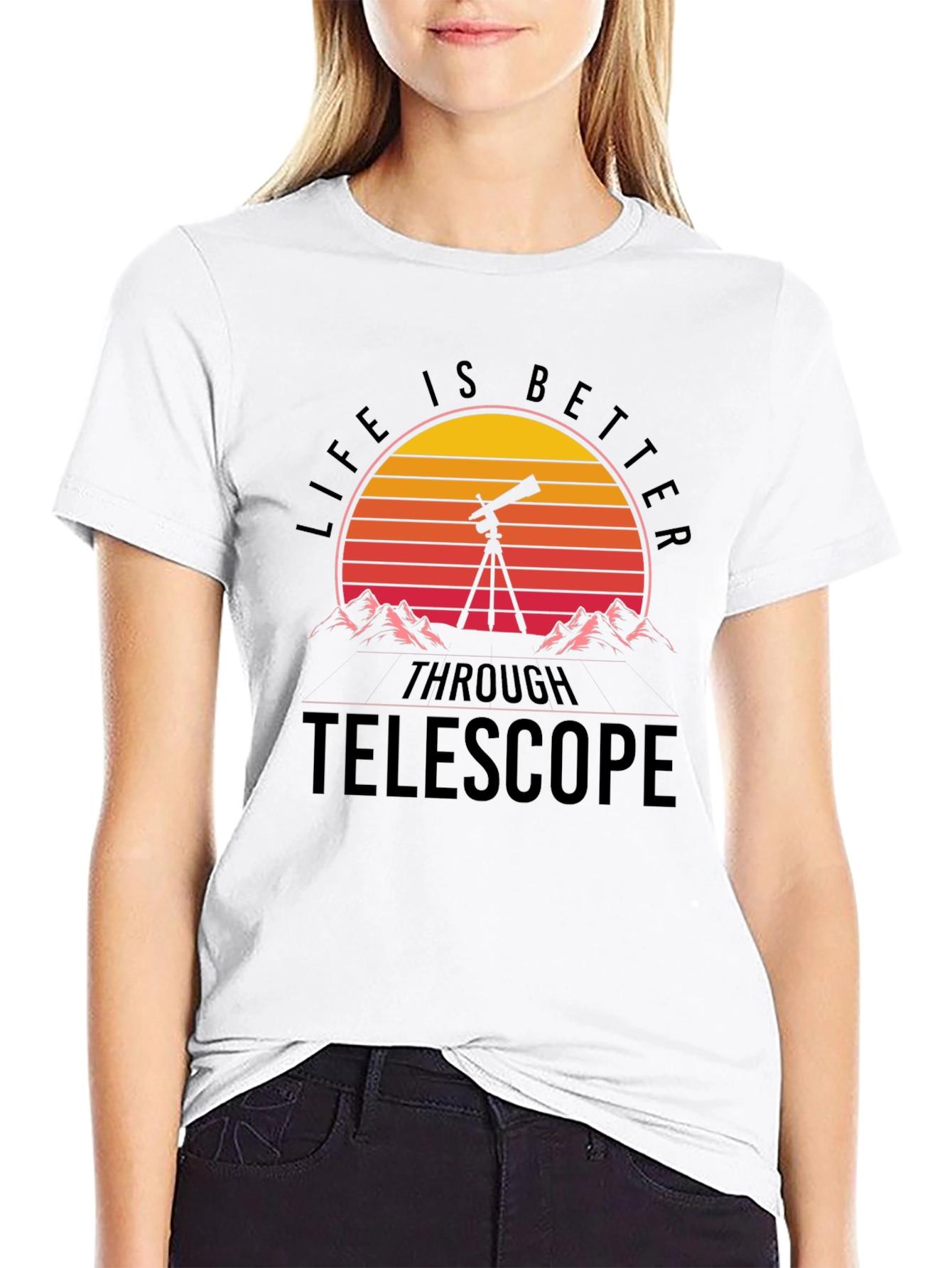 Life Is Better Through Telescope Graphic T-Shirt