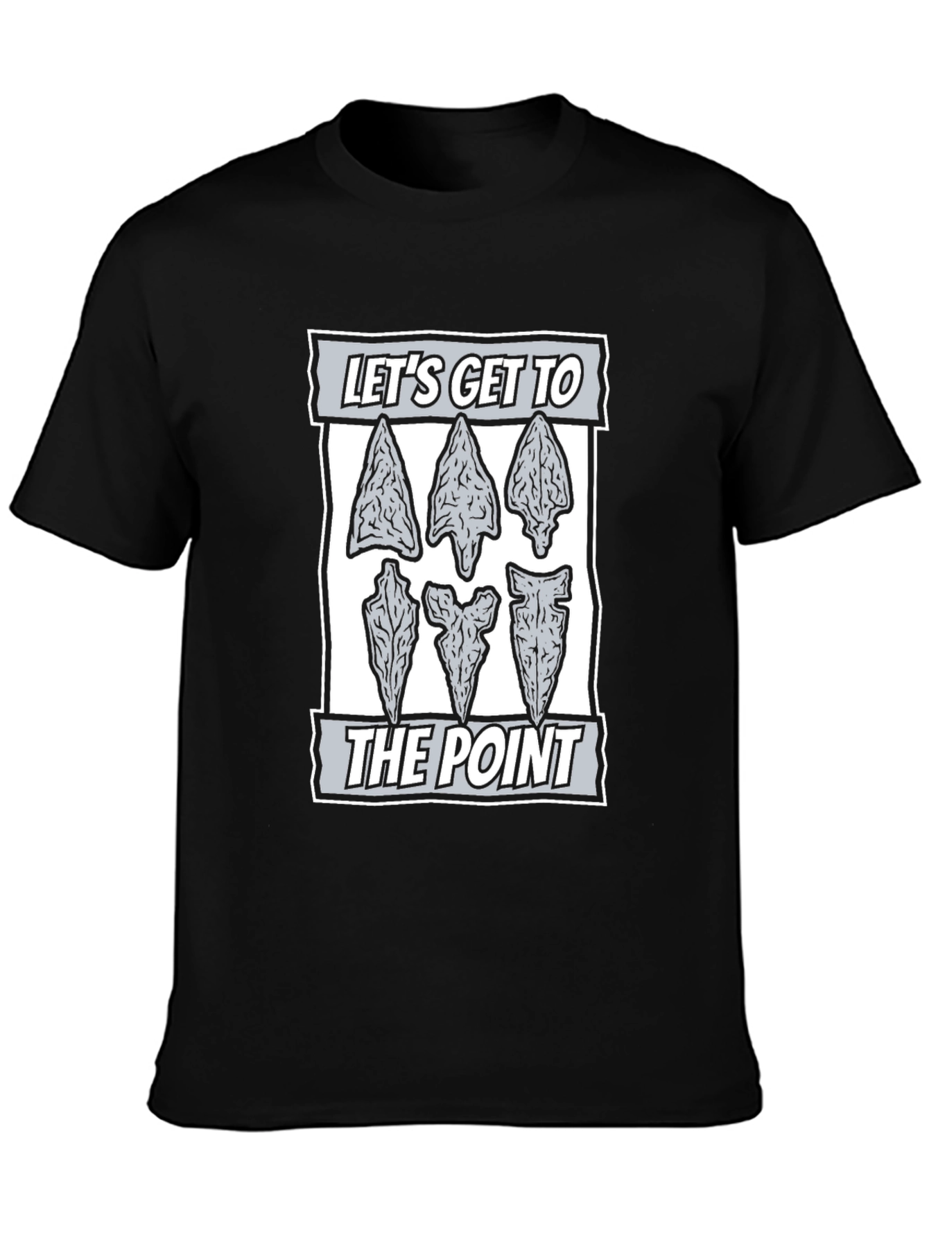 Lets Get To The Point Black Tee