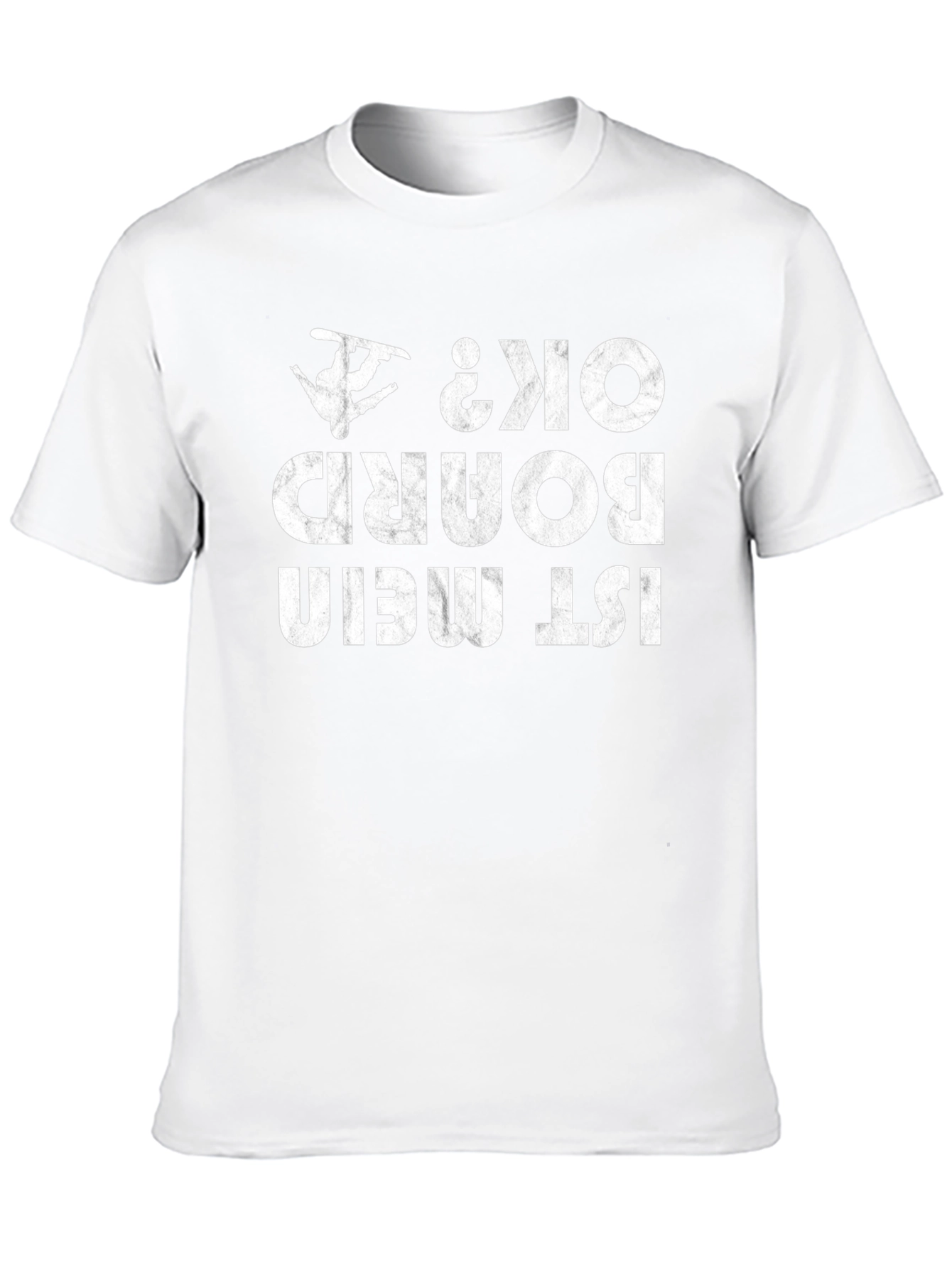 Funny Snowboarding T-Shirt - Ist Mein Board Ok?