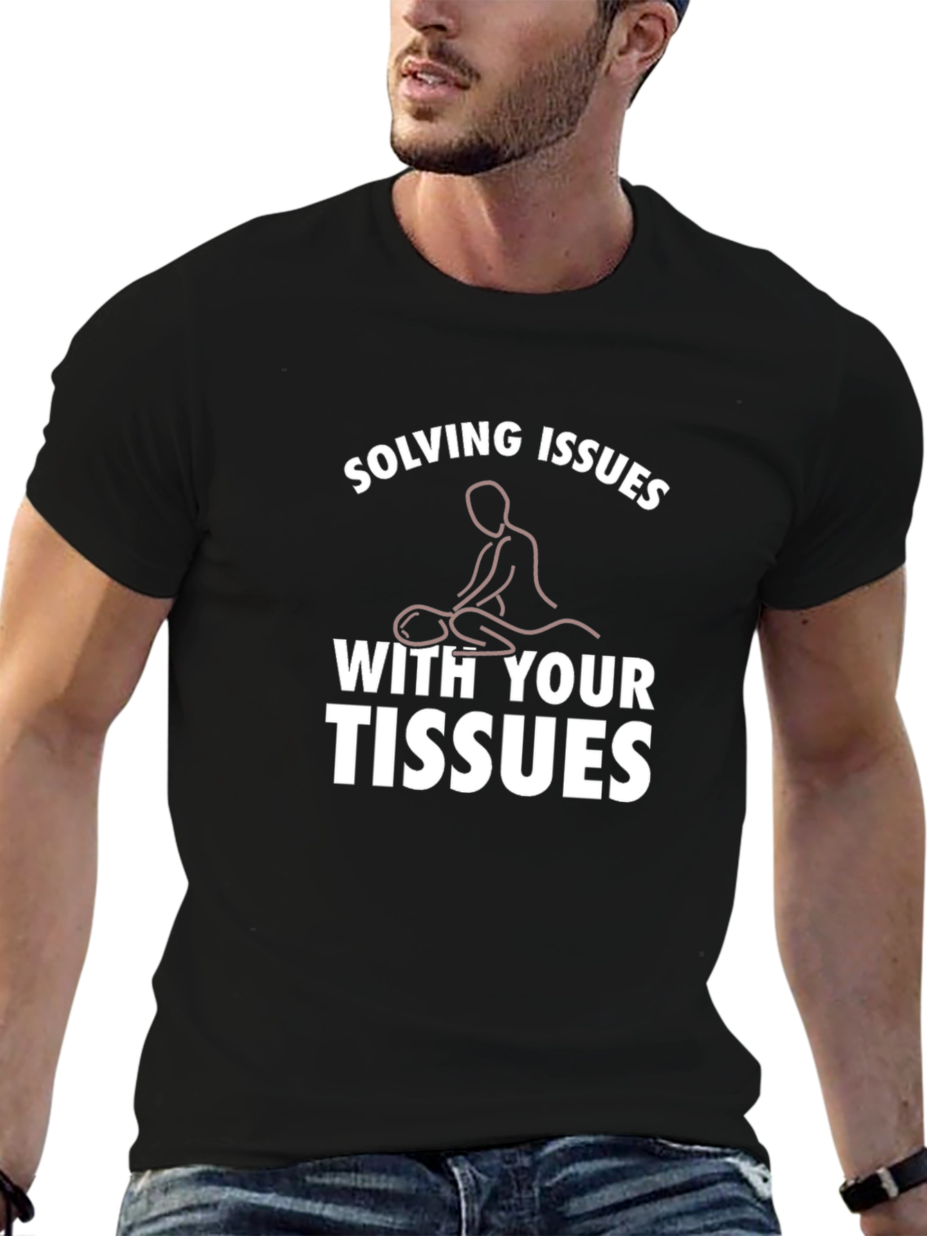Solving Issues With Your Tissues Funny Massage Therapy T-Shirt