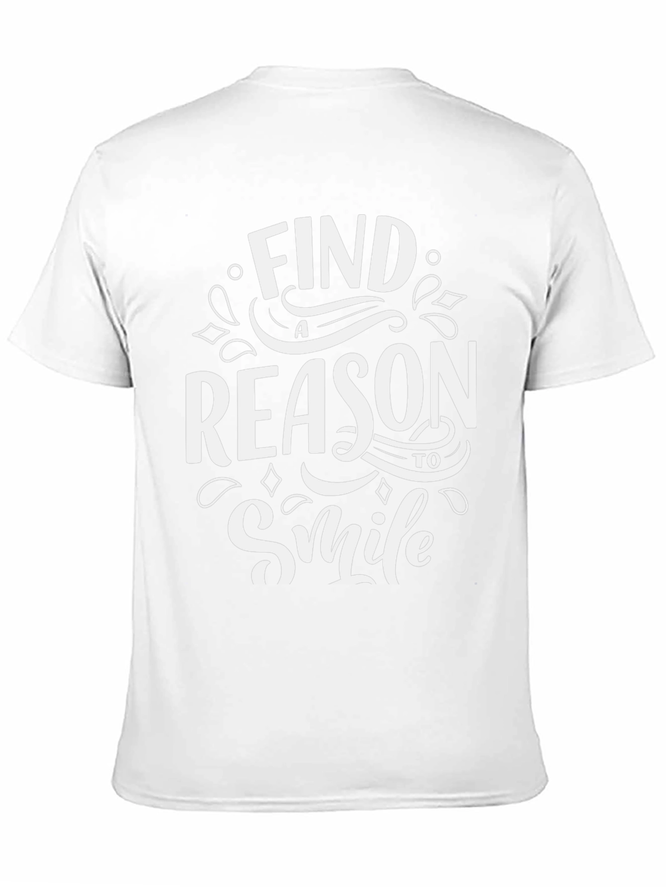 Motivational Graphic T-Shirt - Find a Reason to Smile