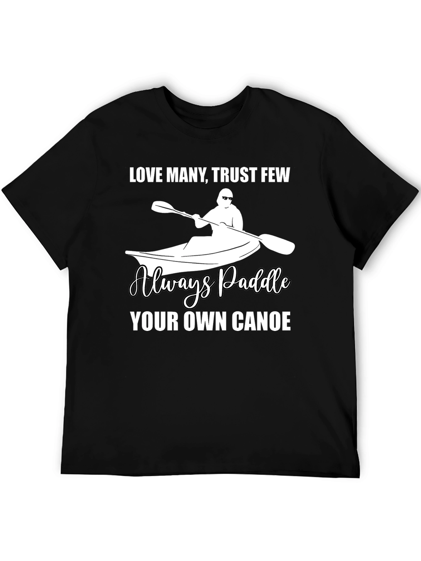 Paddle Your Own Canoe Graphic Tee