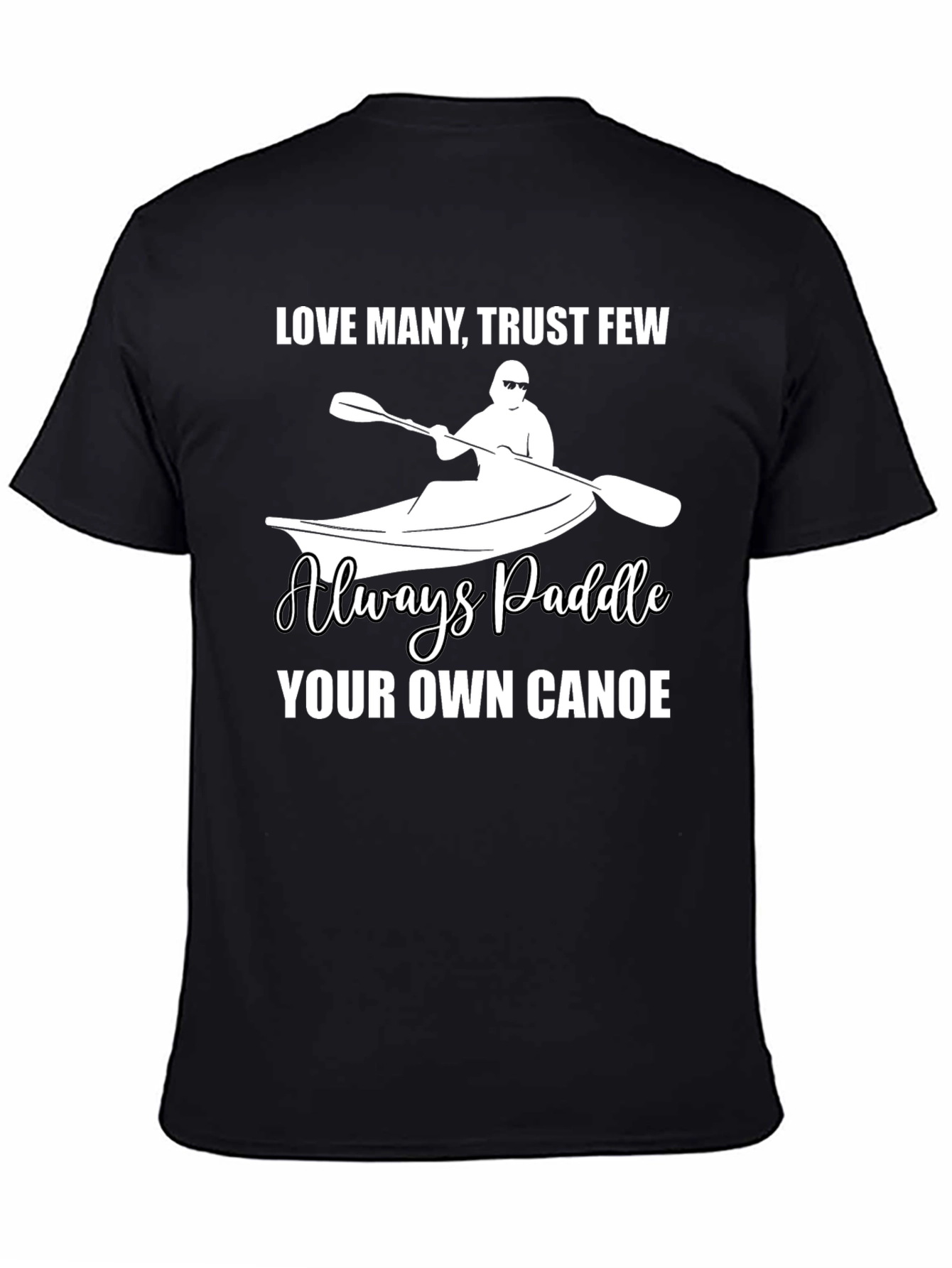 Paddle Your Own Canoe Graphic Tee