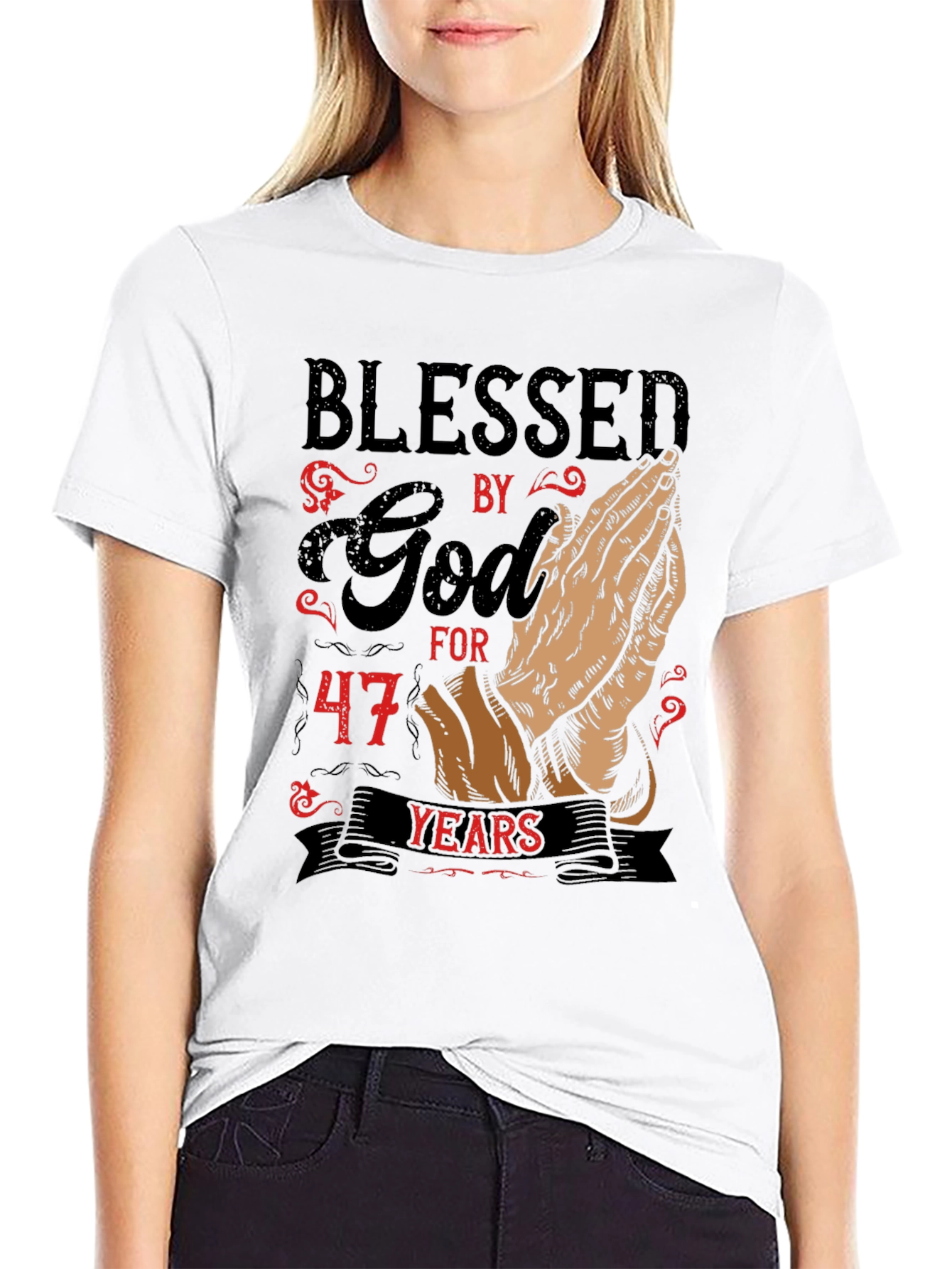 Blessed By God 47 Years Graphic Tee