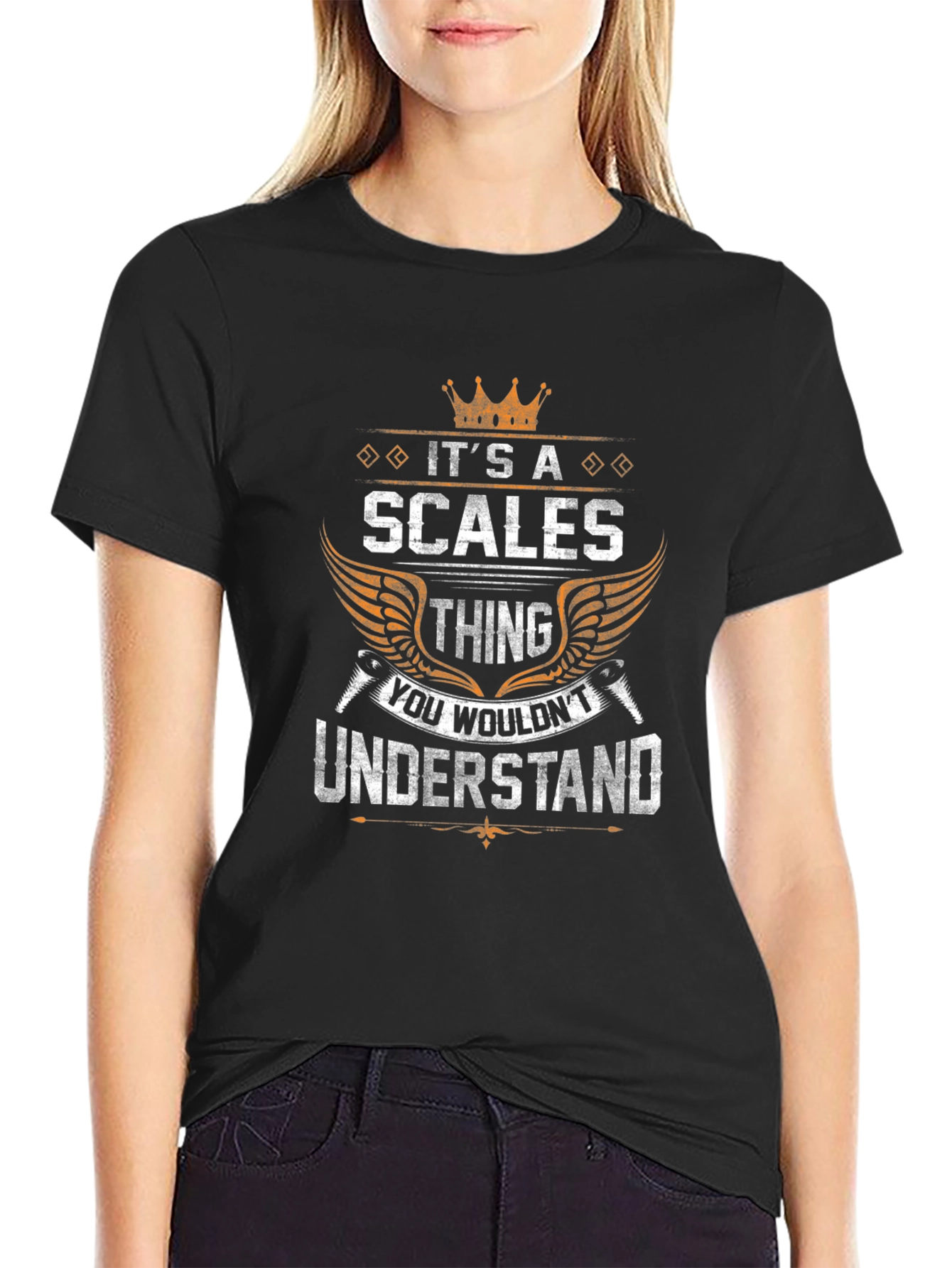 Scales Thing T-Shirt - You Wouldnt Understand