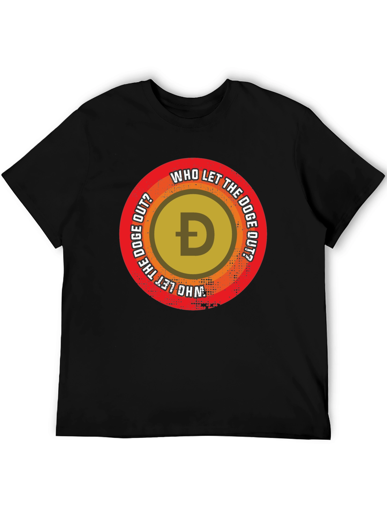 Who Let The Doge Out? Black T-Shirt