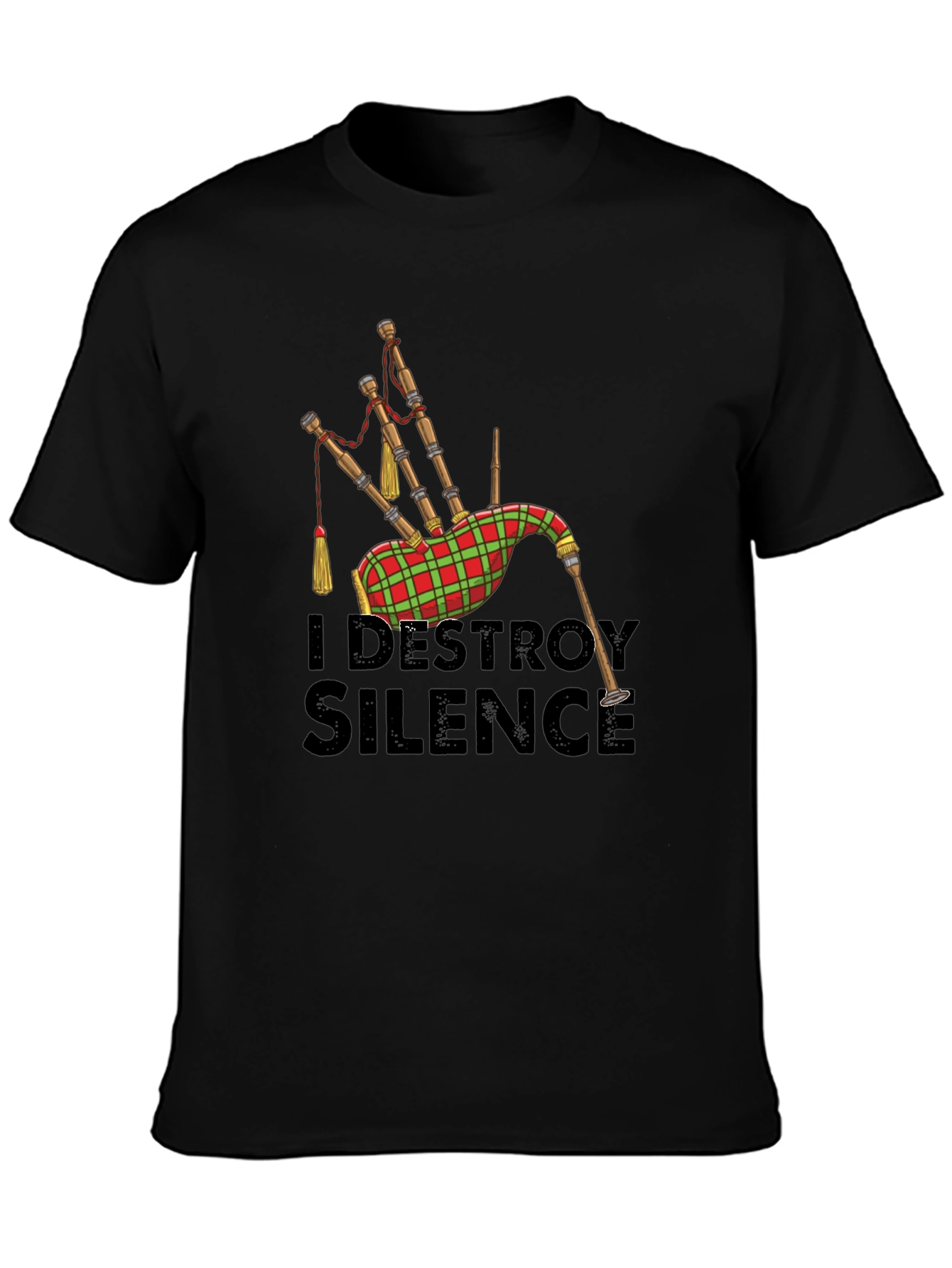 I Destroy Silence Bagpipe T-Shirt
