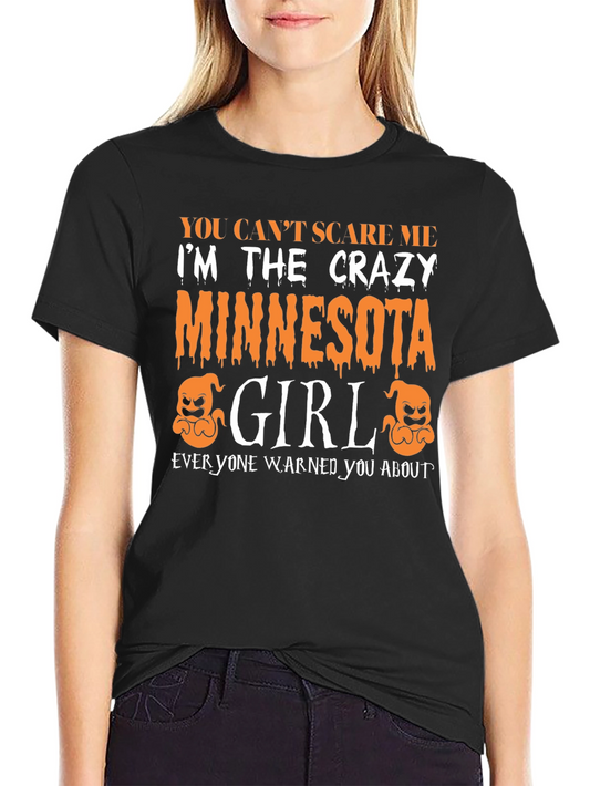 Crazy Minnesota Girl Halloween T-Shirt