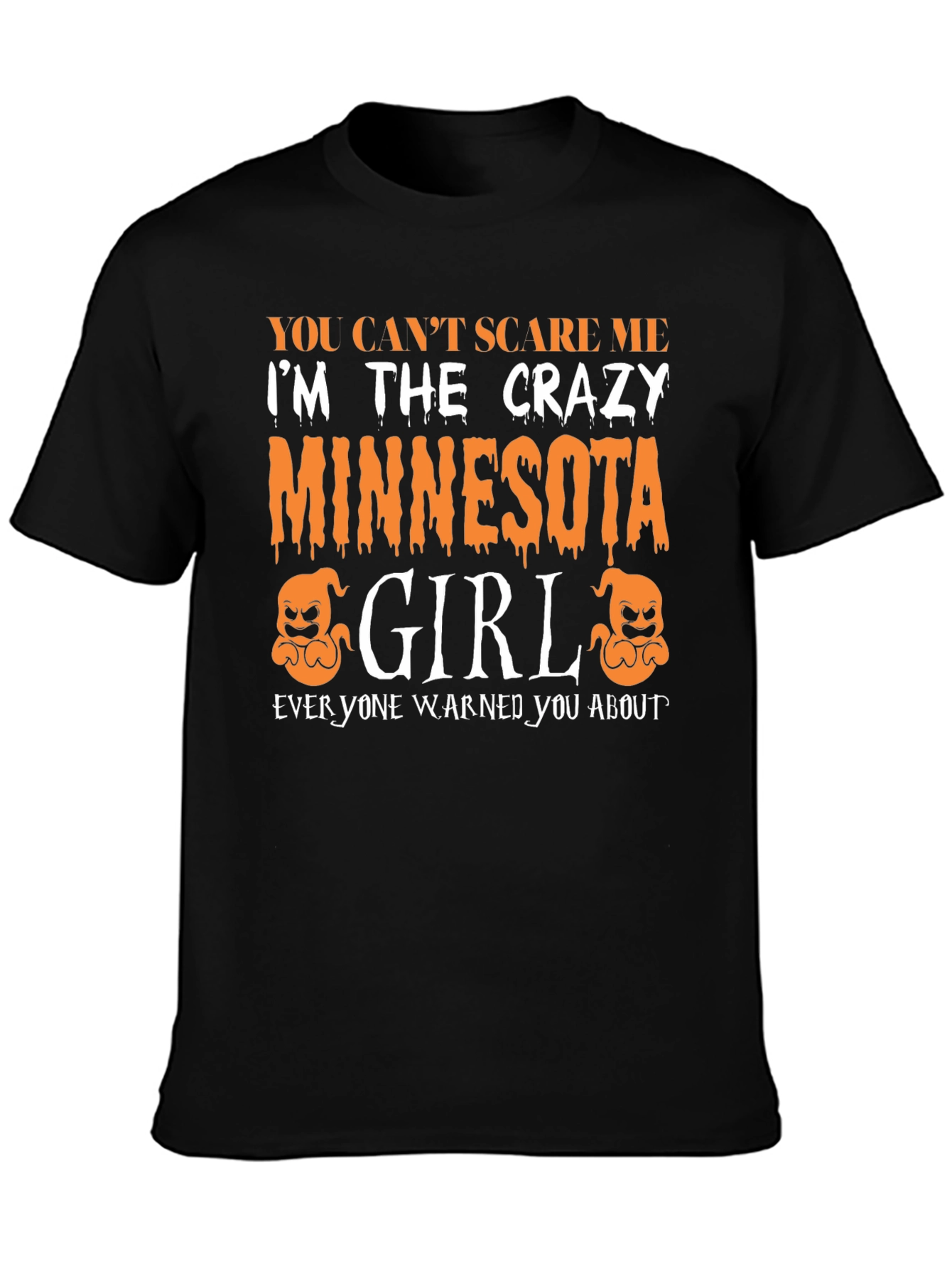 Crazy Minnesota Girl Halloween T-Shirt