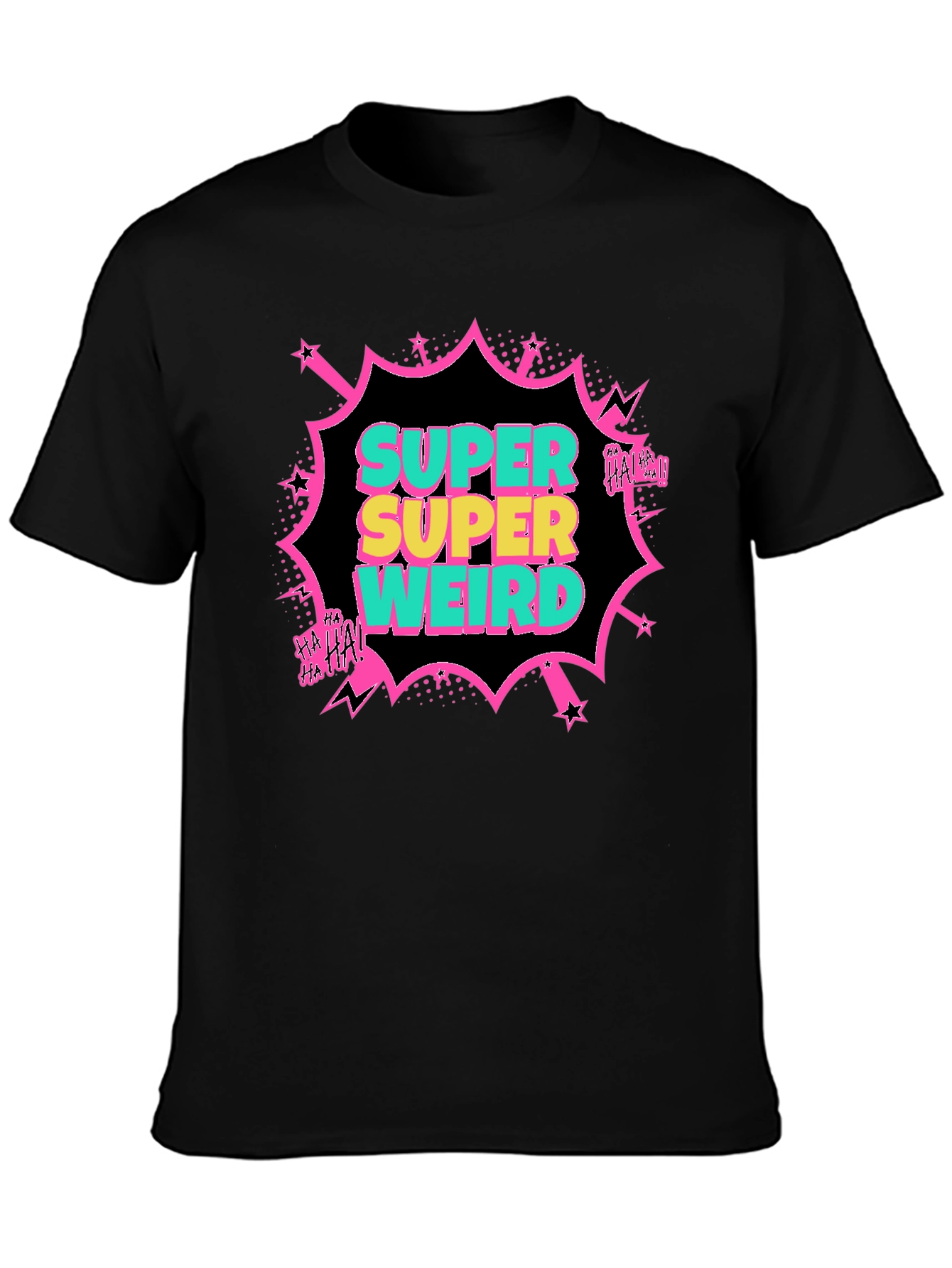 Super Weird T-Shirt - Bold Graphic Tee