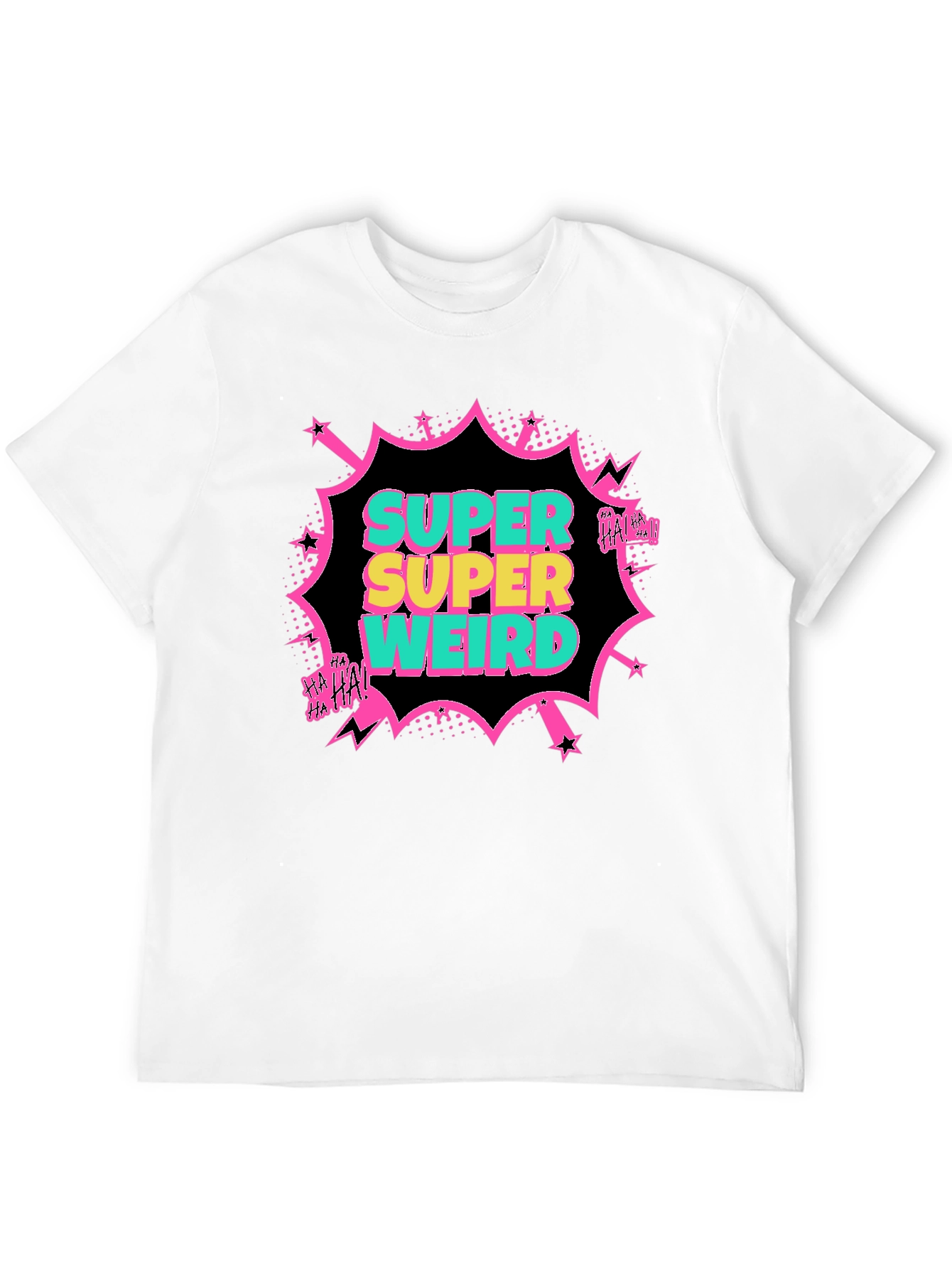 Super Weird T-Shirt - Bold Graphic Tee