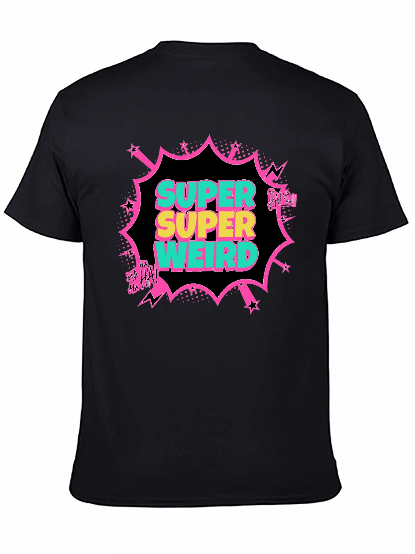 Super Weird T-Shirt - Bold Graphic Tee