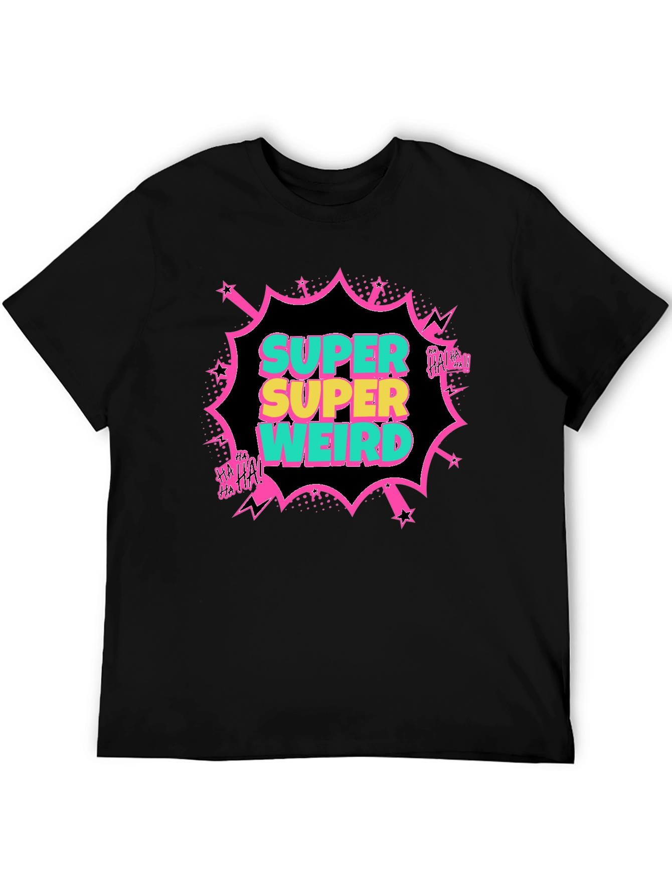 Super Weird T-Shirt - Bold Graphic Tee