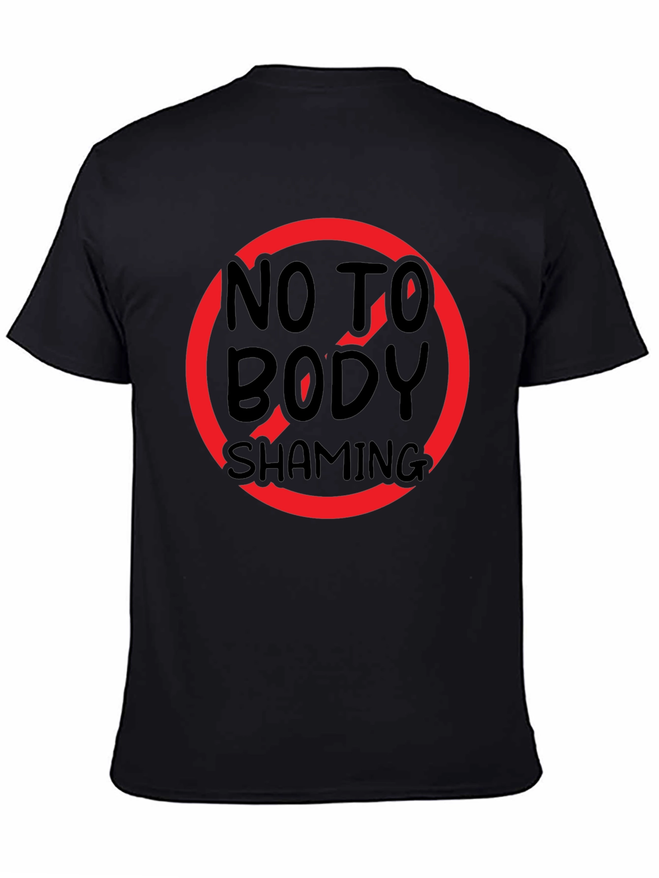 No Body Shaming T-Shirt: Black Graphic Tee