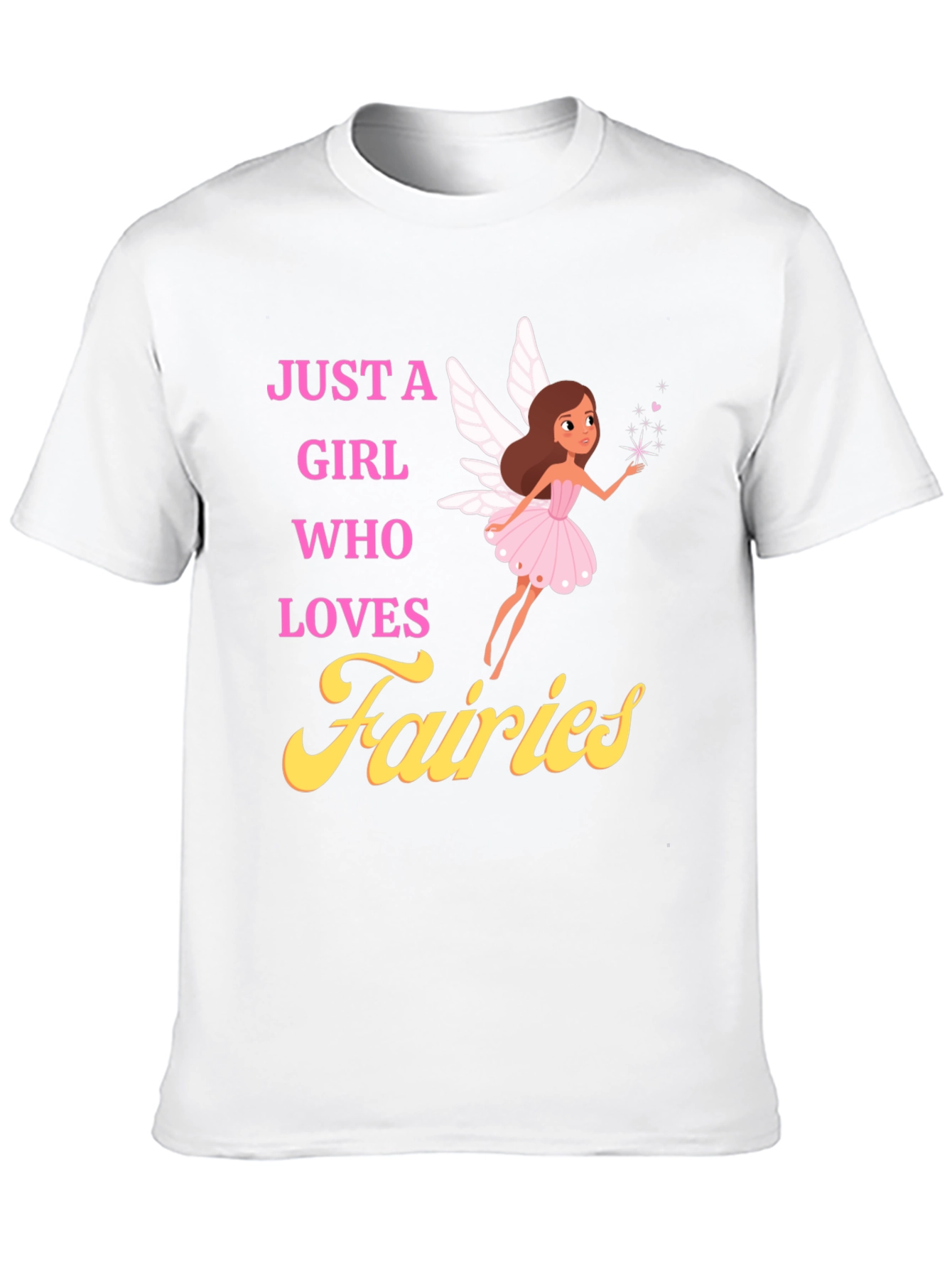 Just A Girl Who Loves Fairies T-Shirt