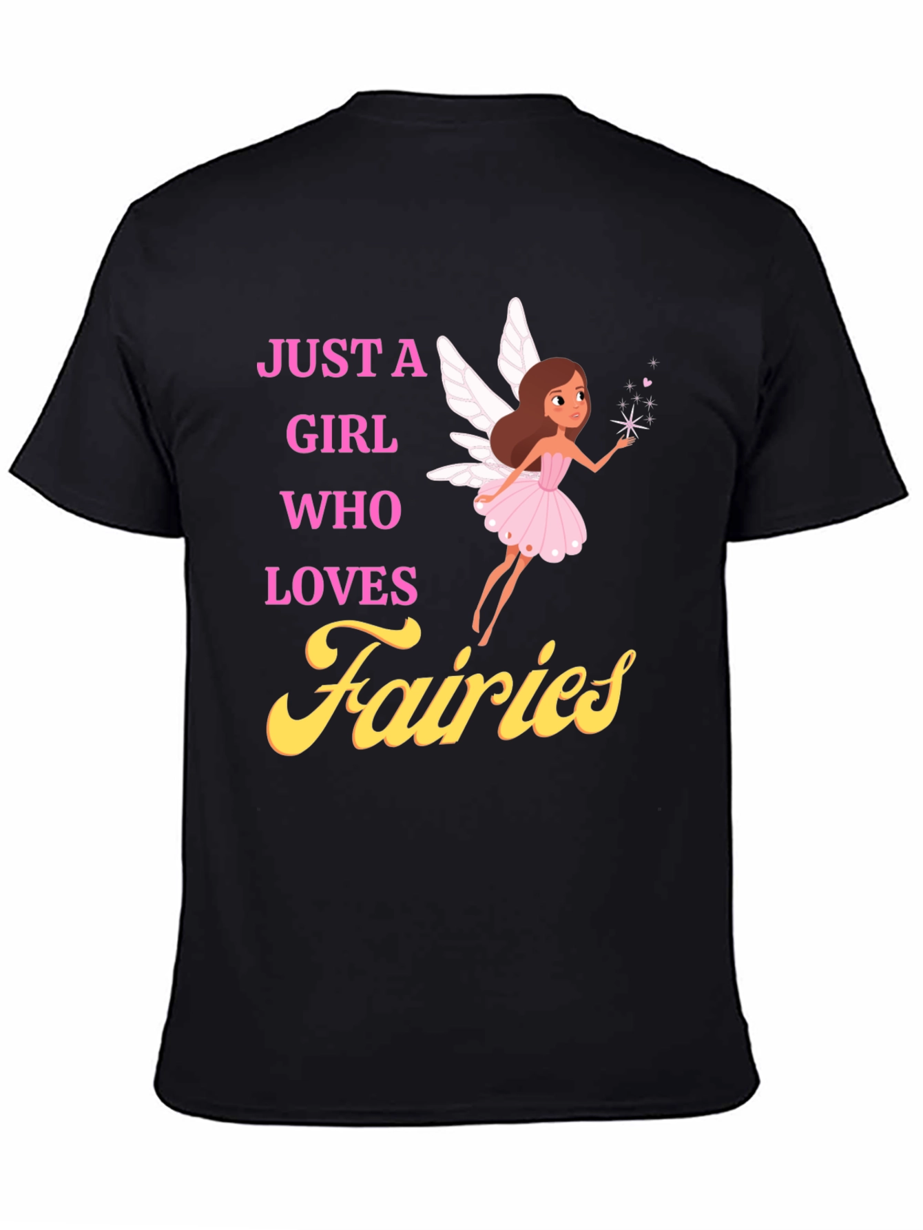 Just A Girl Who Loves Fairies T-Shirt