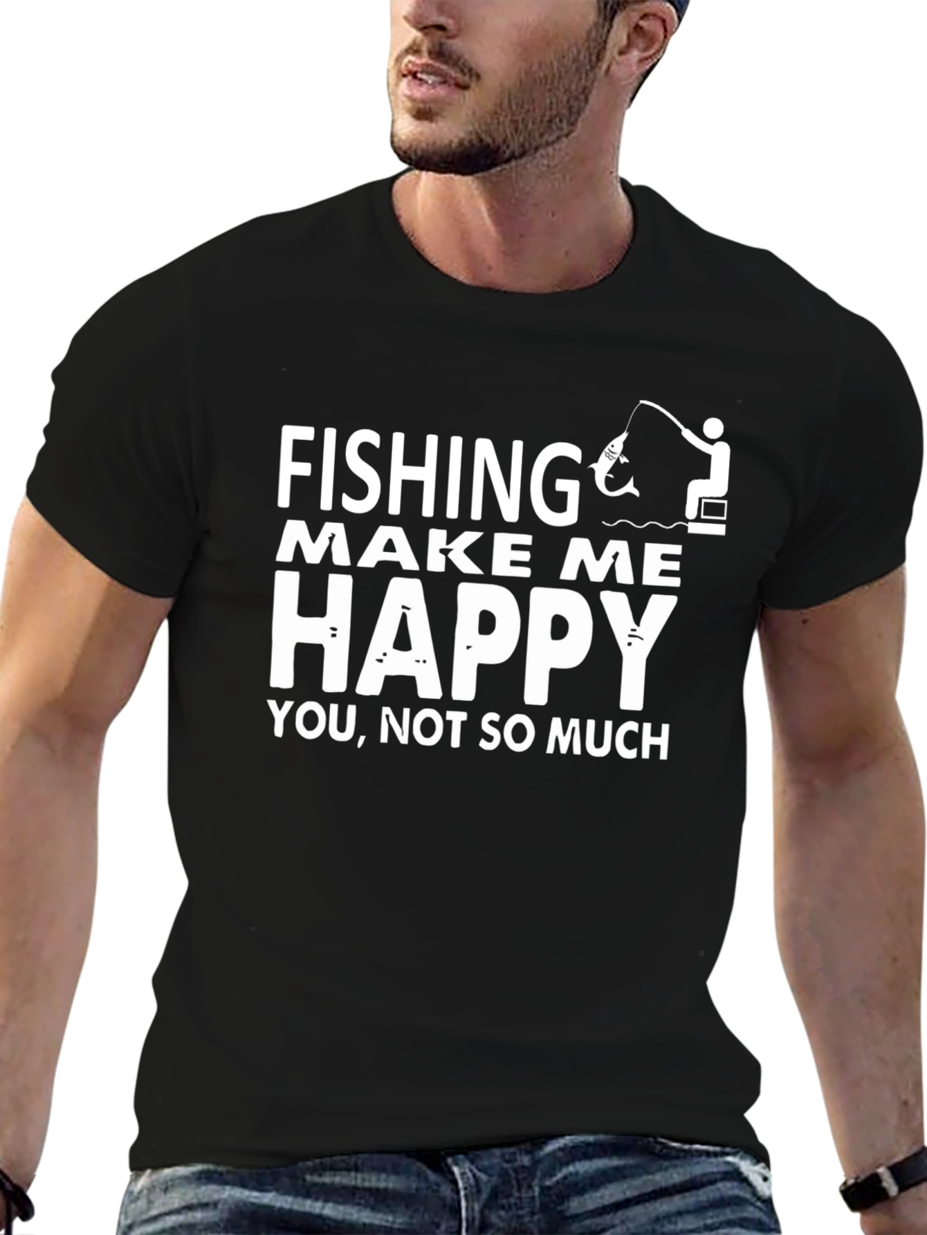 Fishing Makes Me Happy T-Shirt