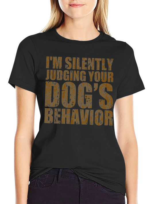 Dog Behavior Graphic Tee - Funny Dog Lover Shirt