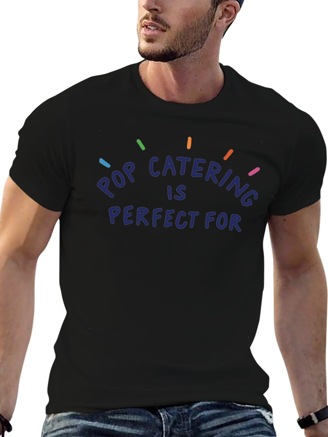 Pop Catering T-Shirt - Perfect for Any Occasion