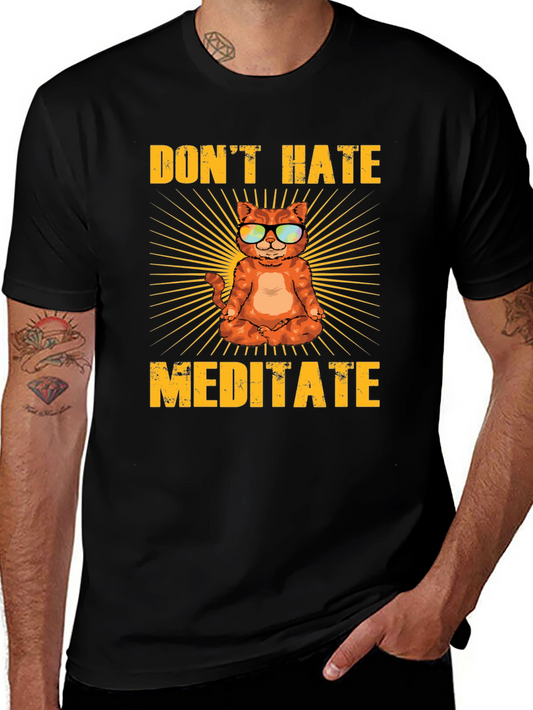 Dont Hate Meditate T-Shirt - Yoga Cat